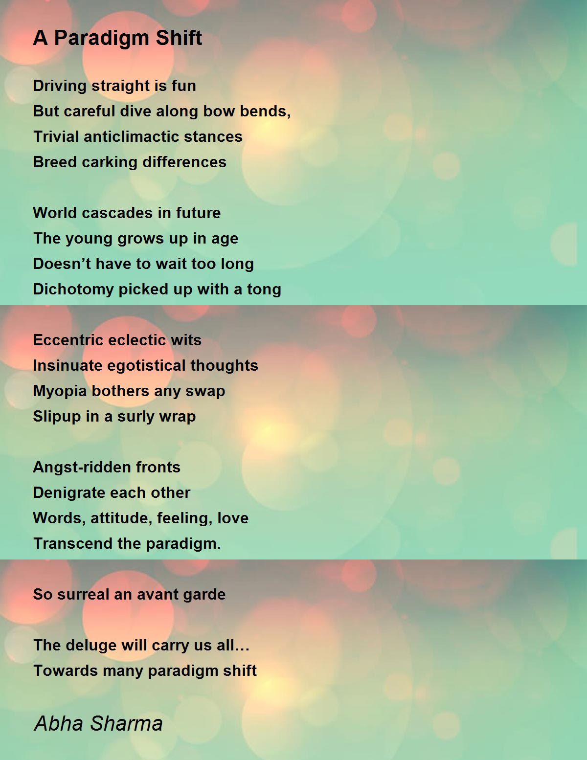 A Paradigm Shift A Paradigm Shift Poem by Abha Sharma