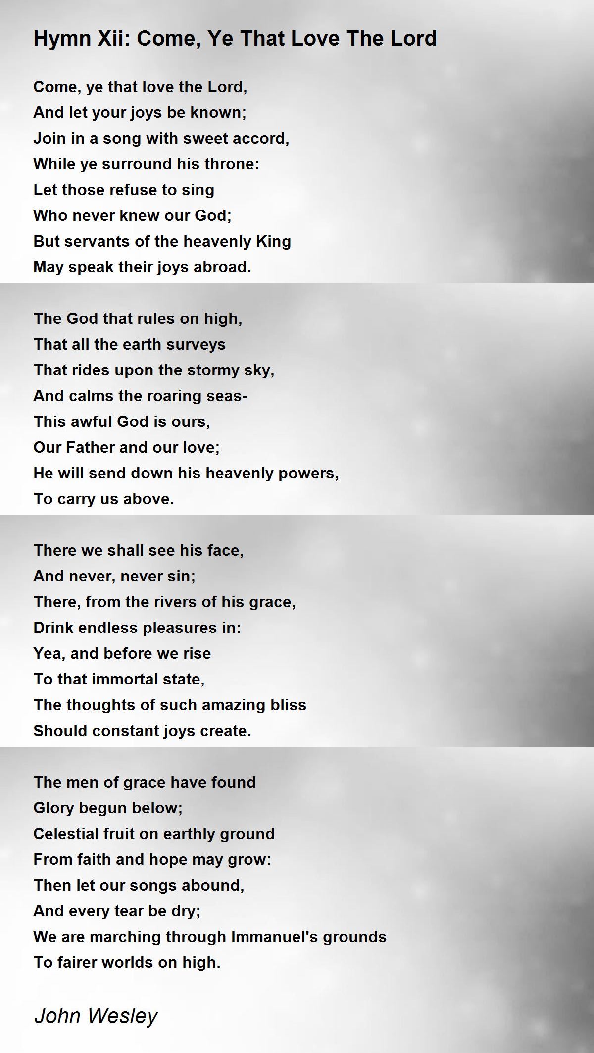 Hymn Xii: Come, Ye That Love The Lord Poem by John Wesley - Poem Hunter
