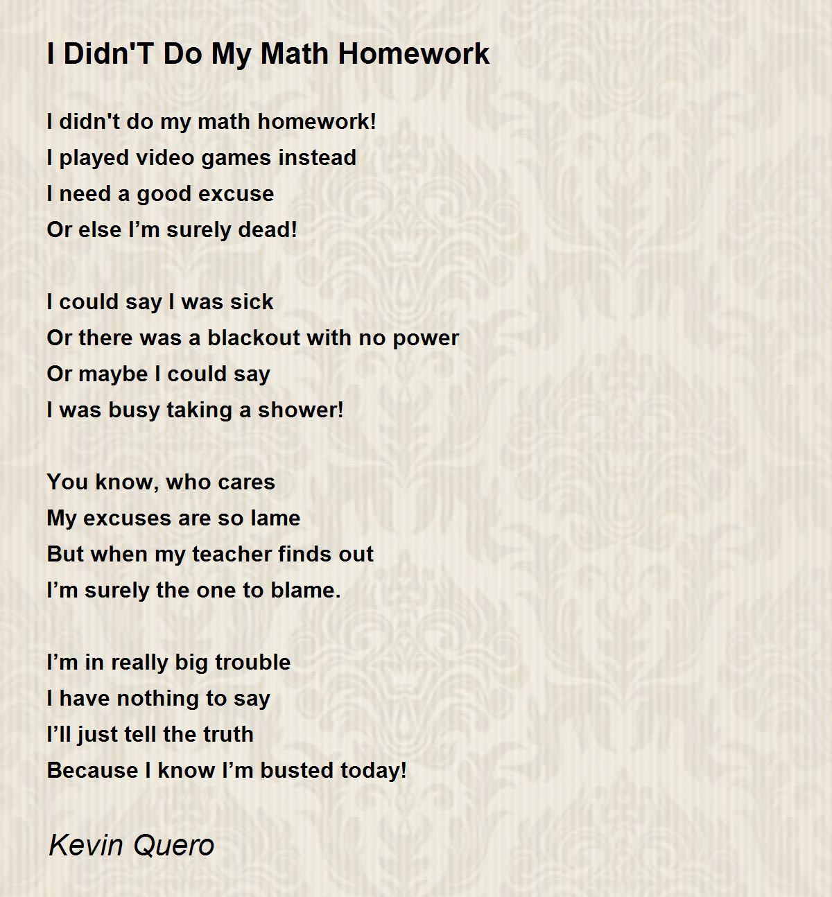 i don't want to do my homework poem