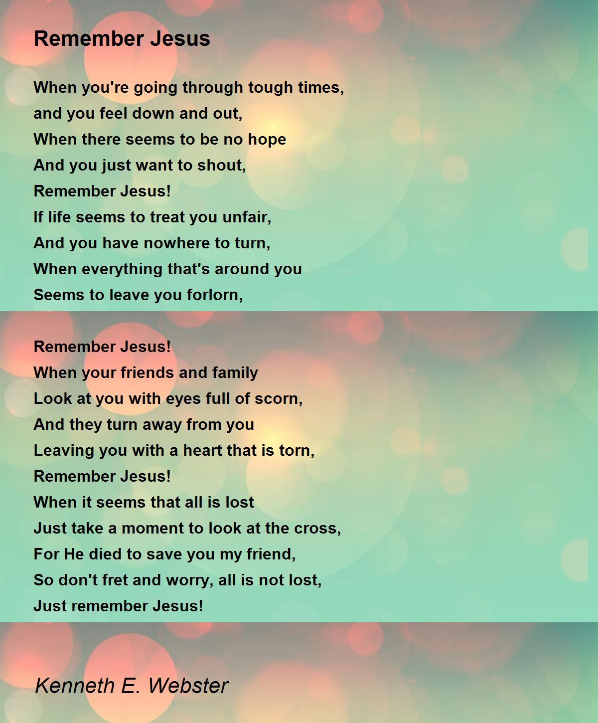 Remember Jesus Remember Jesus Poem by E. ster