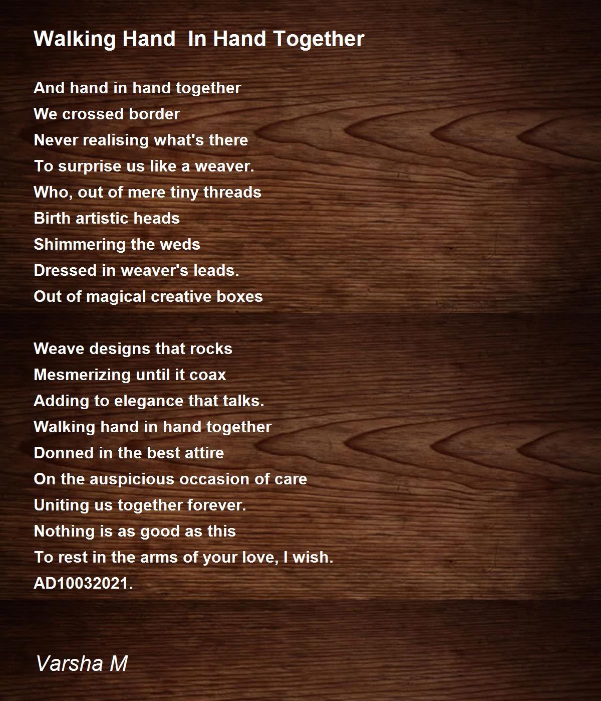 Walking Hand In Hand Together by Varsha M Walking Hand In Hand