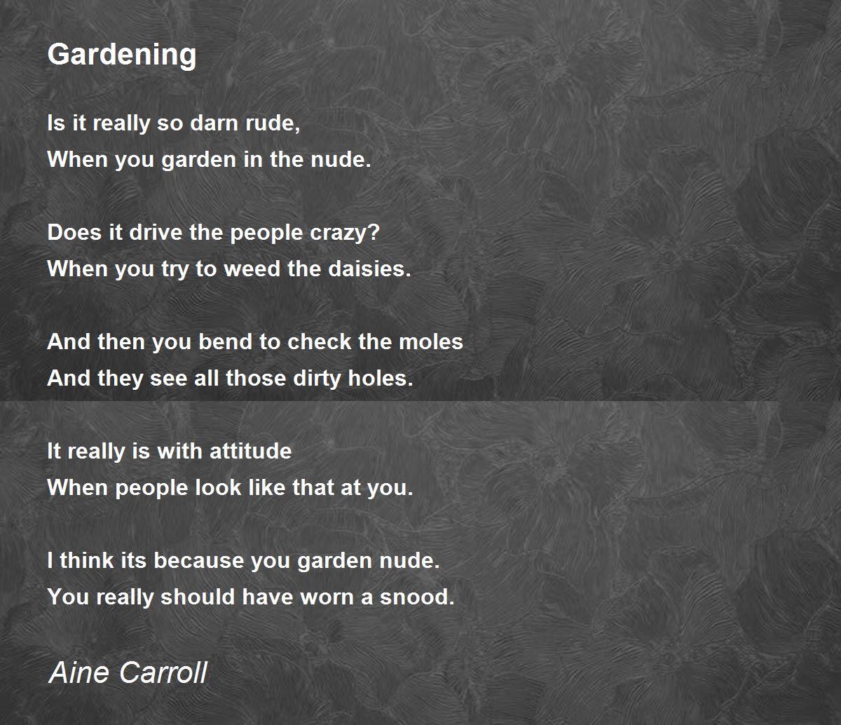 Gardening Poem by Aine Carroll Poem Hunter