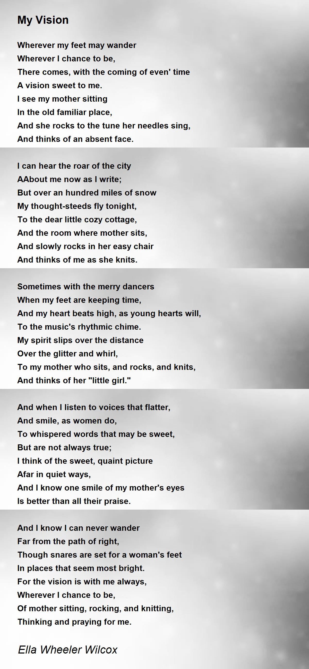 My Vision My Vision Poem by Ella Wheeler Wilcox