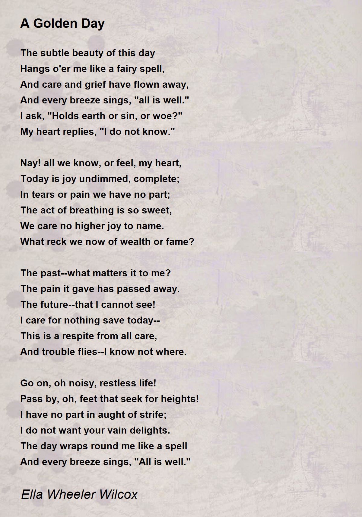 A Golden Day Poem By Ella Wheeler Wilcox Poem Hunter