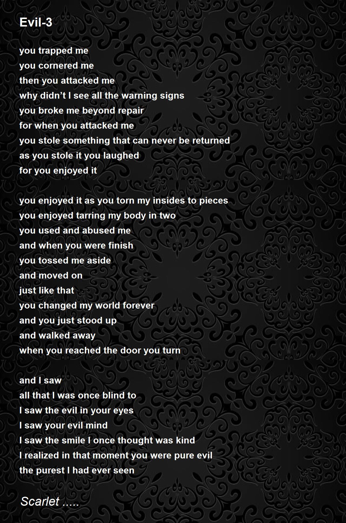 Evil-3 - Evil-3 Poem by Scarlet .....