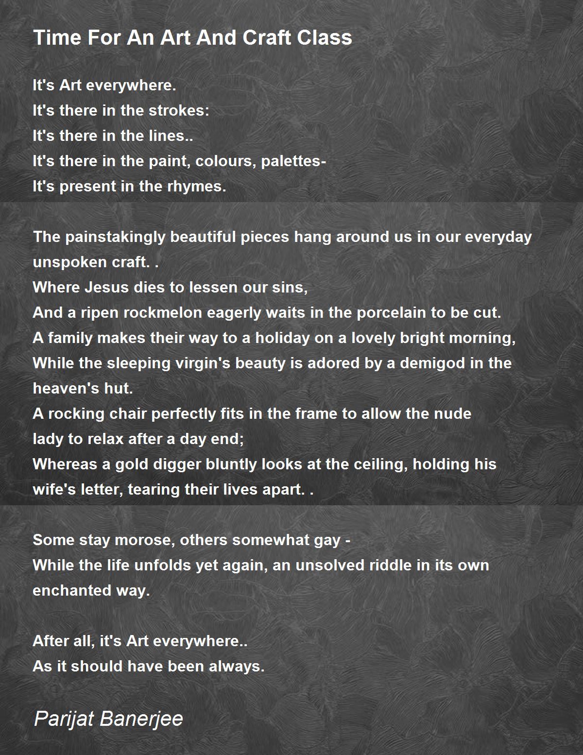 Time For An Art And Craft Class by Parijat Banerjee Time For An Art