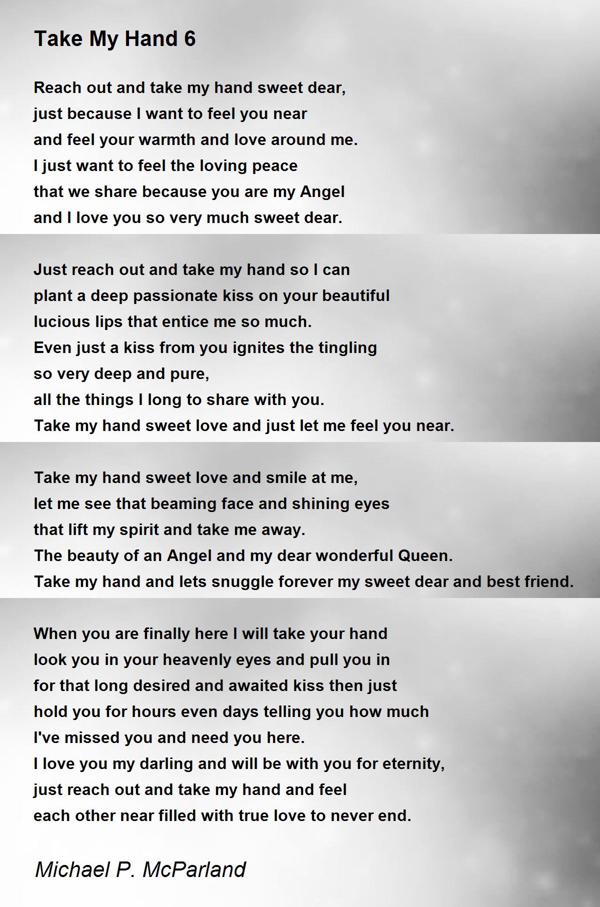 Take My Hand 6 Take My Hand 6 Poem by Michael P. McParland