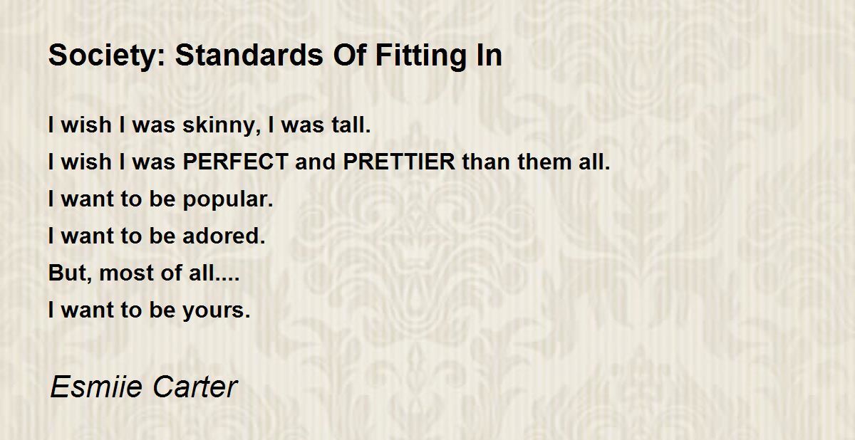 Society Standards Of Fitting In Society Standards Of Fitting In