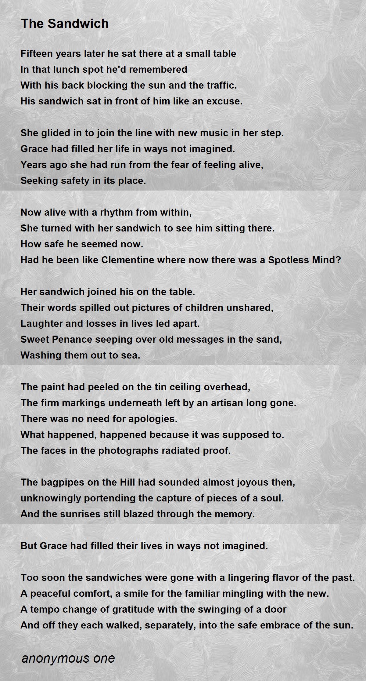 The Sandwich The Sandwich Poem by anonymous one