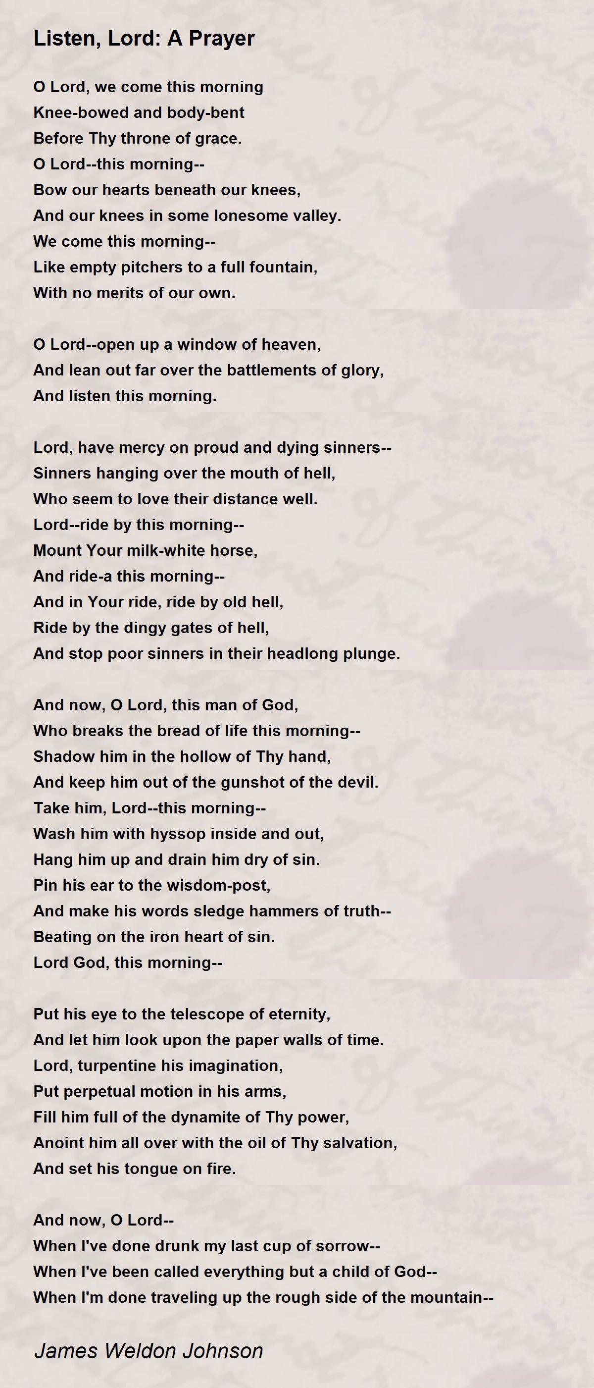 Listen, Lord: A Prayer Poem by James Weldon Johnson - Poem Hunter