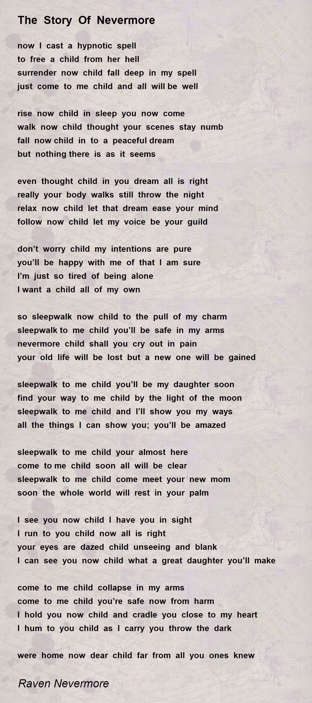 The Story Of Nevermore The Story Of Nevermore Poem By Raven Nevermore