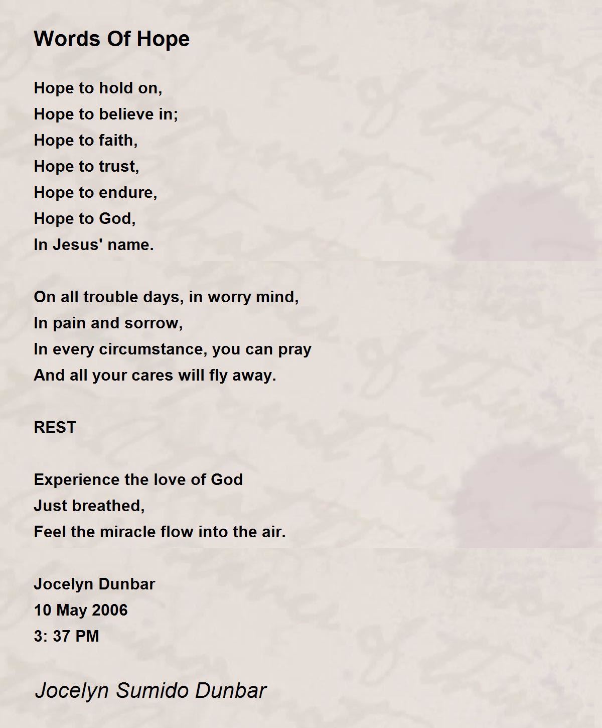 Words Of Hope Poem by Jocelyn Sumido Dunbar Poem Hunter