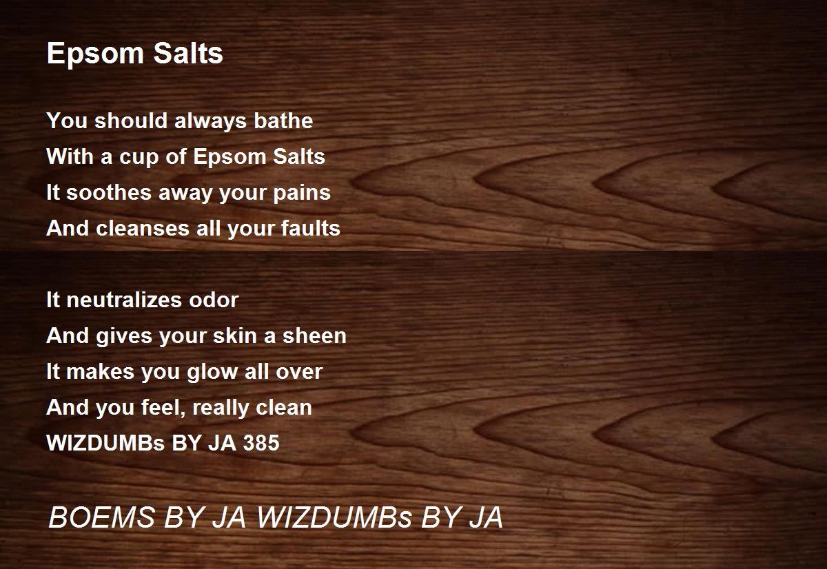 Epsom-salts Poems - Poems For Epsom-salts Poems - Poem Hunter