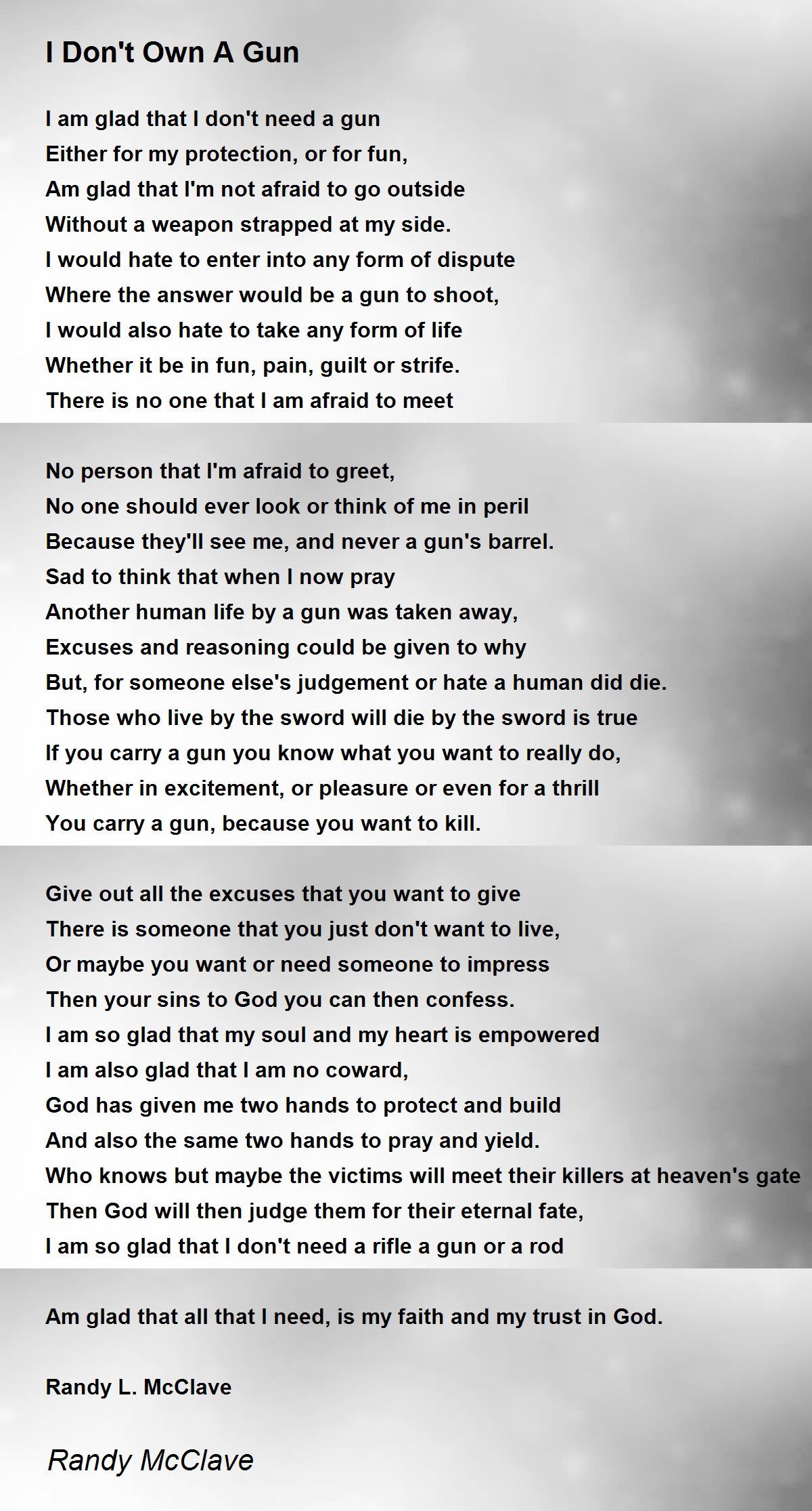 I Don't Own A Gun I Don't Own A Gun Poem by Randy McClave