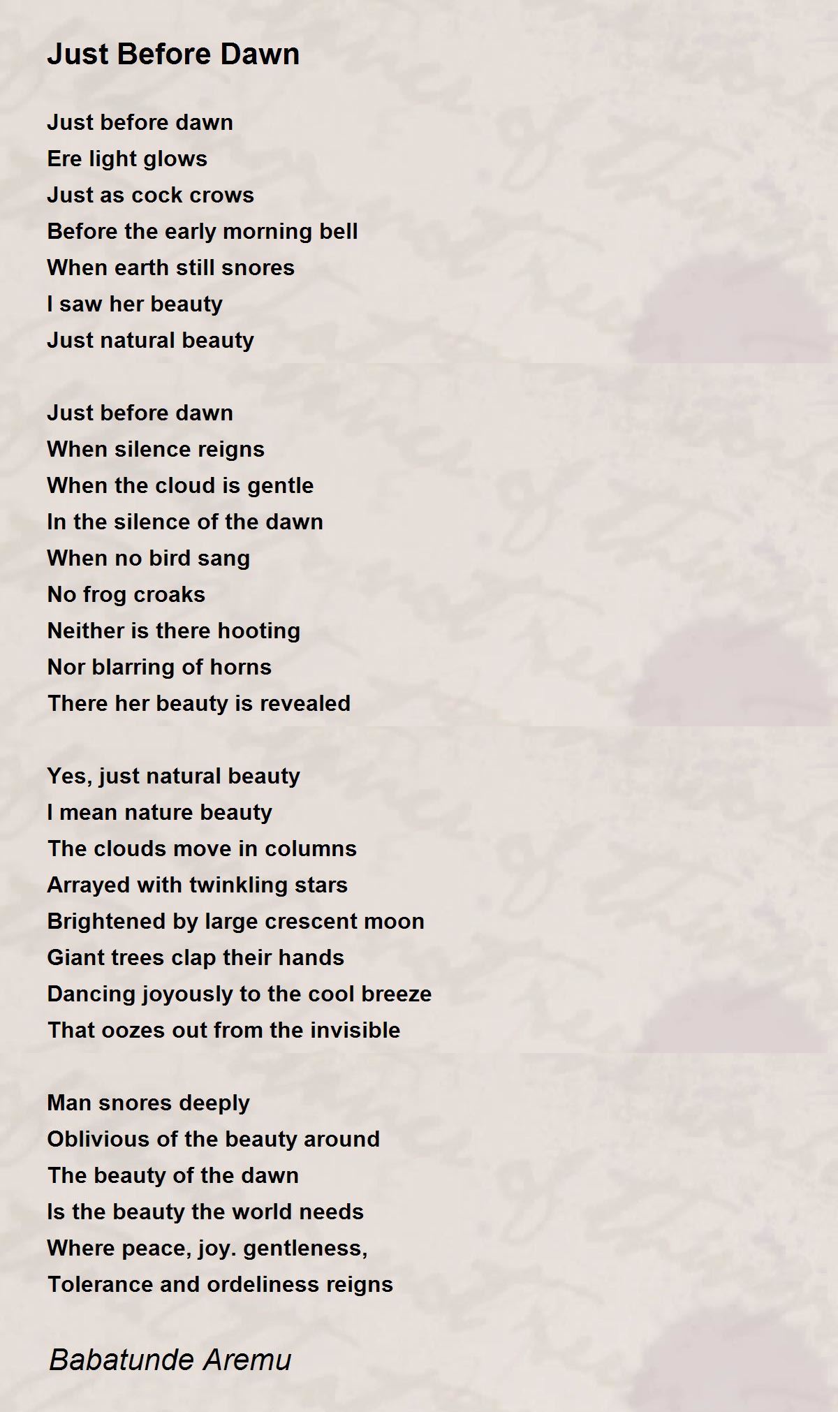 Just Before Dawn By Babatunde Aremu Just Before Dawn Poem