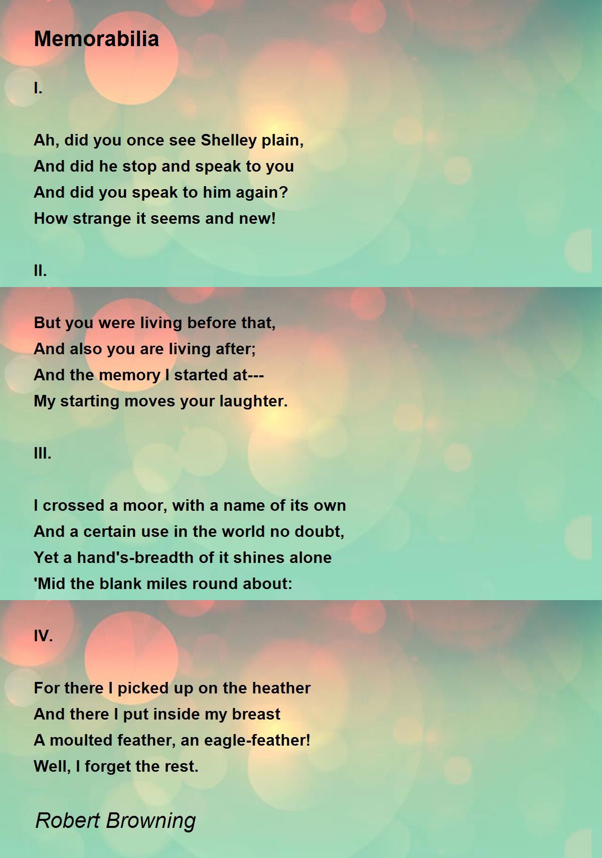 Memorabilia - Memorabilia Poem by Robert Browning