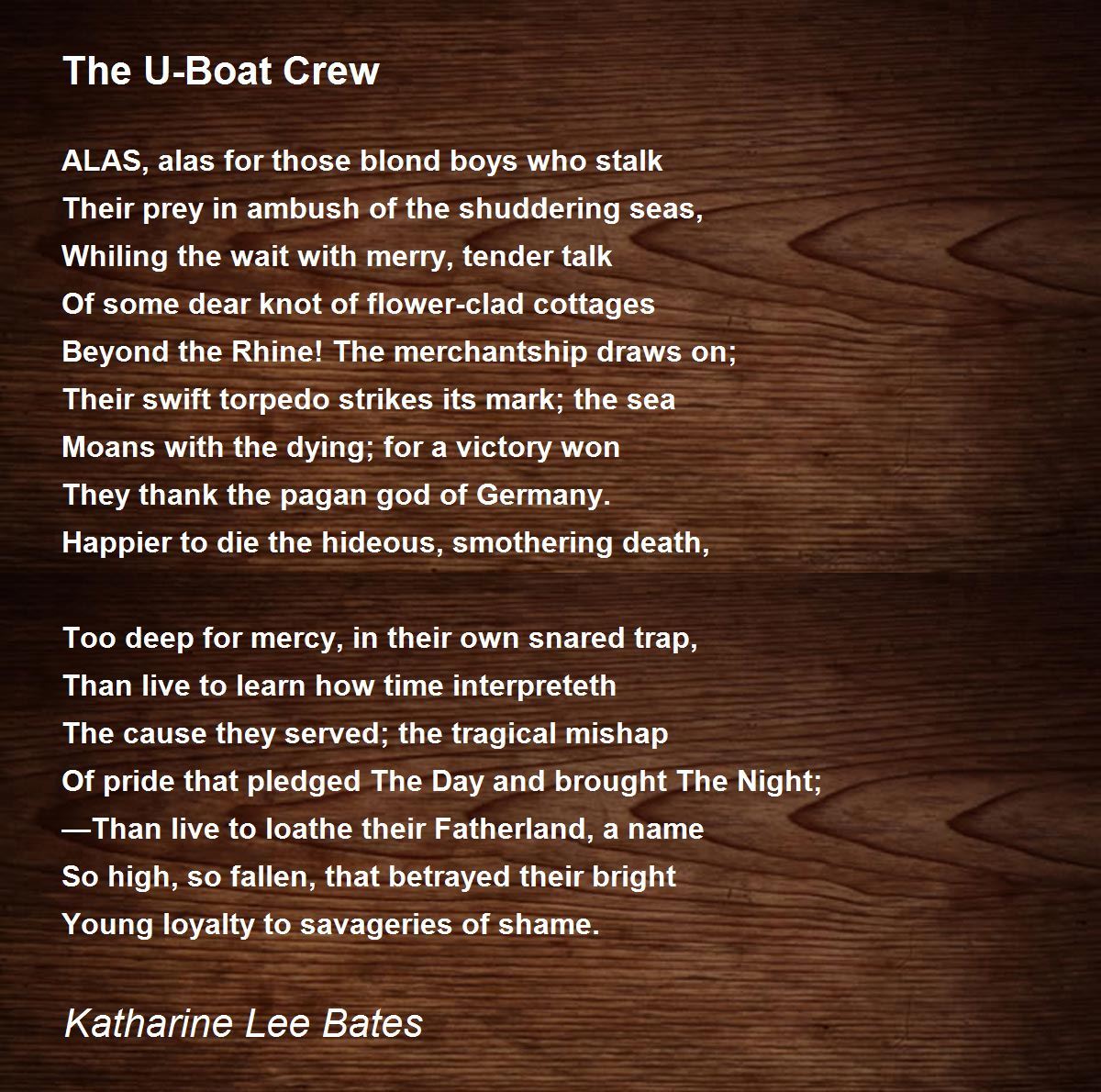The U-Boat Crew Poem by Katharine Lee Bates - Poem Hunter