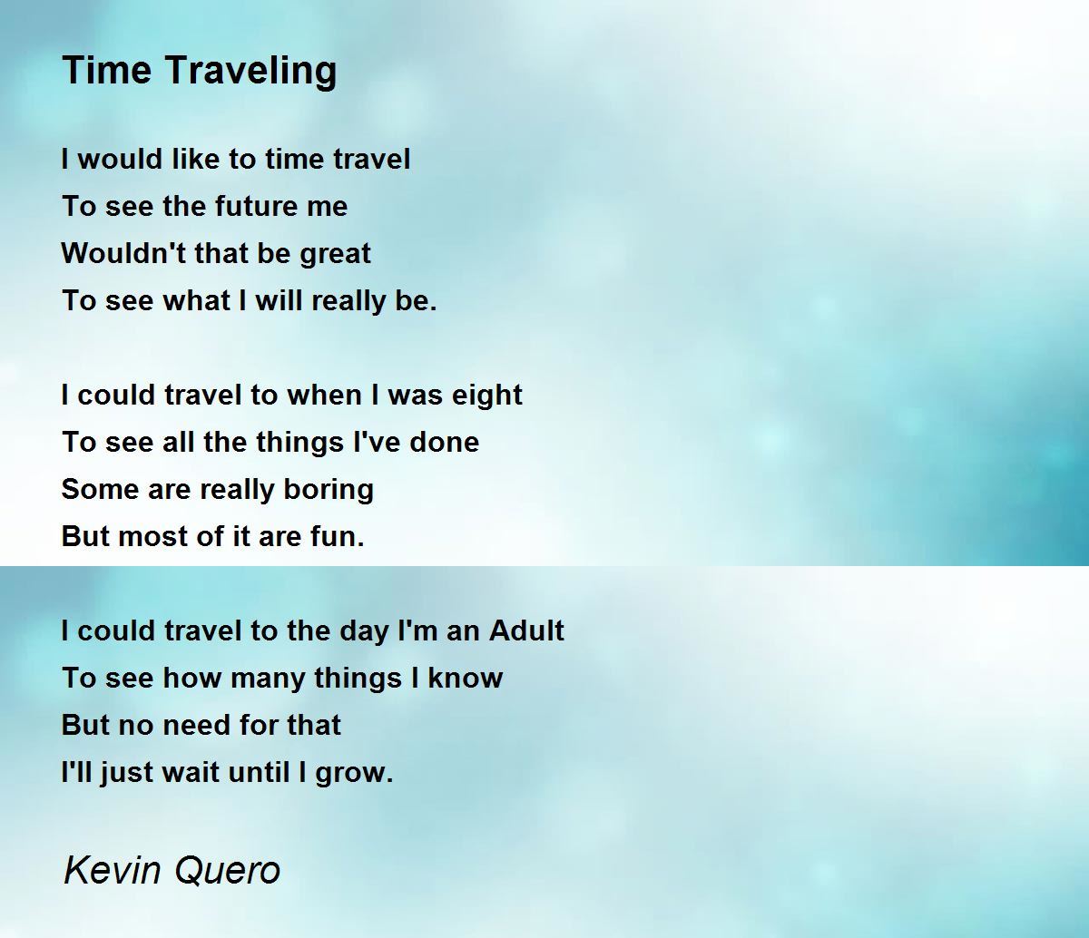 Time Traveling Time Traveling Poem by Kevin Quero