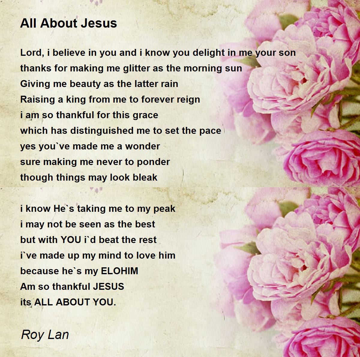 All About Jesus All About Jesus Poem by Roy Lan