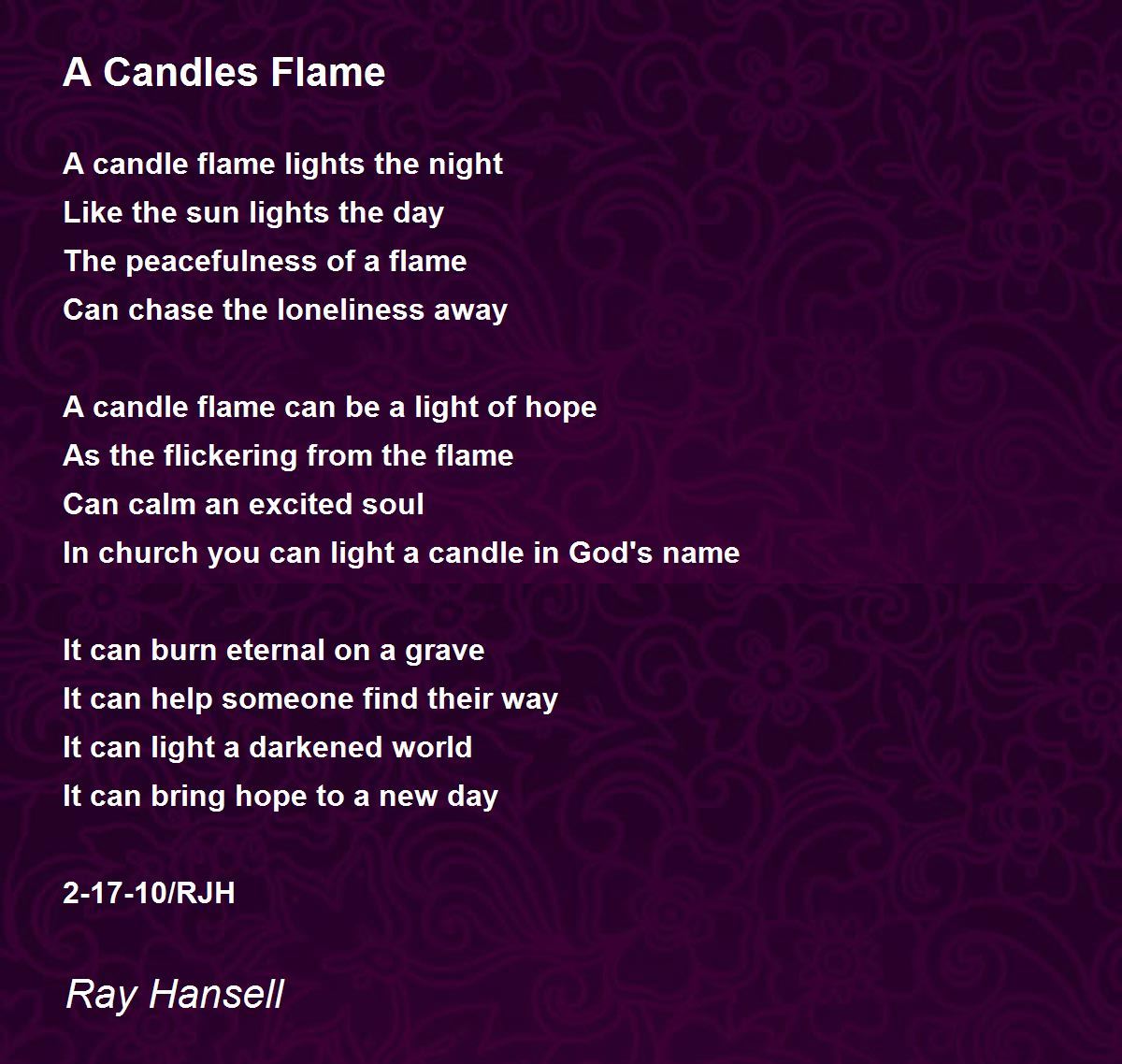 A Candles Flame A Candles Flame Poem by Ray Hansell