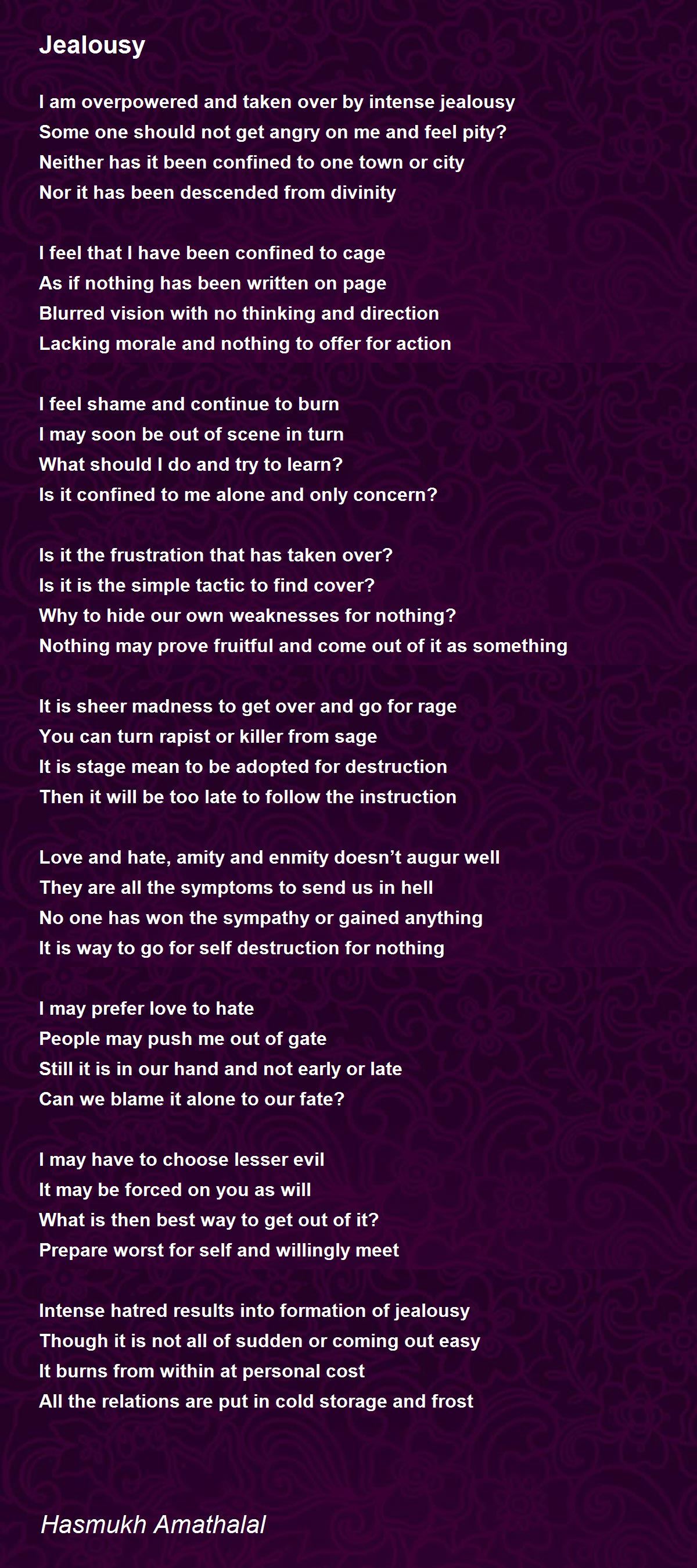 Jealousy Jealousy Poem by Mehta Hasmukh Amathaal