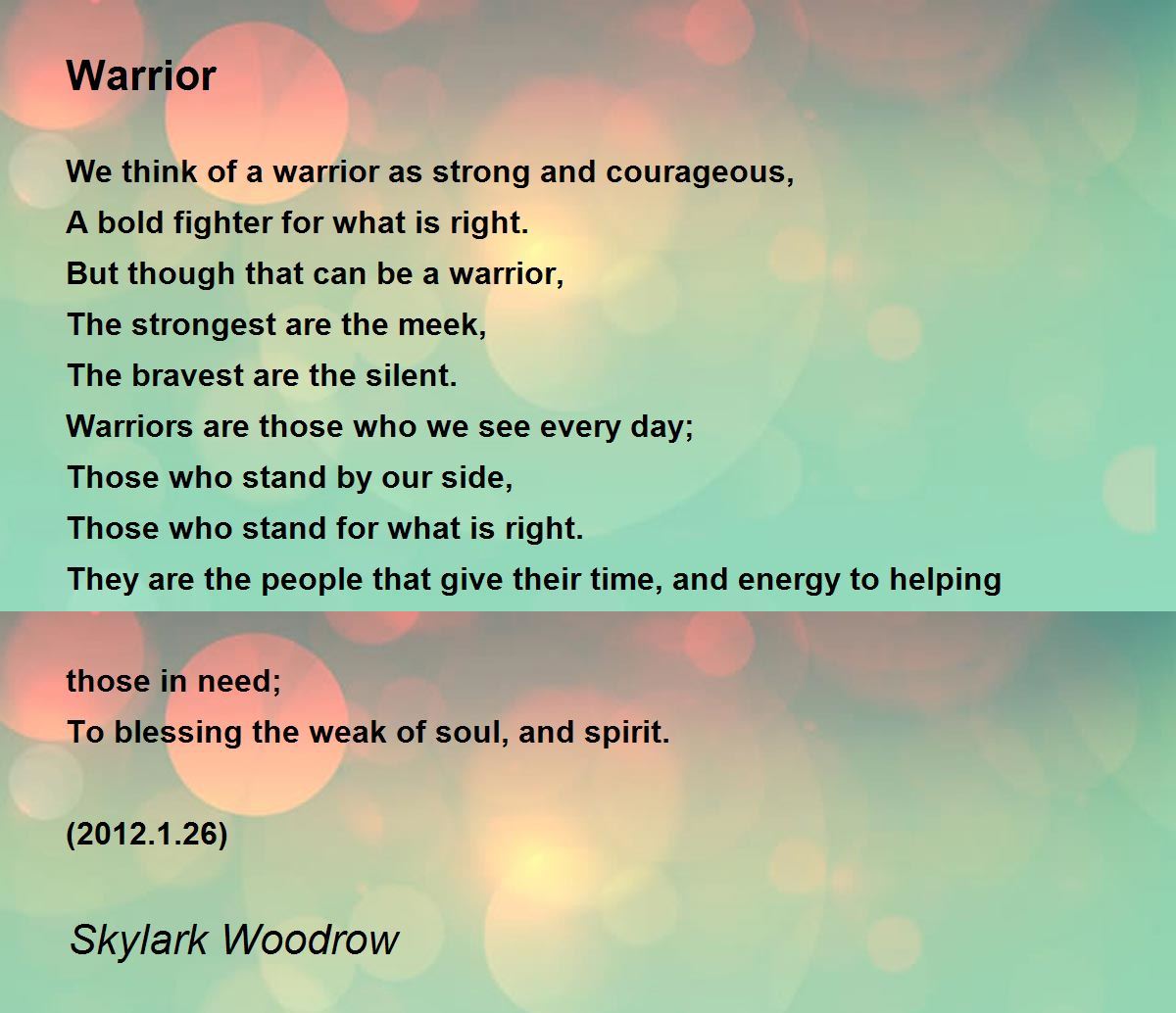 Warrior Warrior Poem by Skylark Woodrow