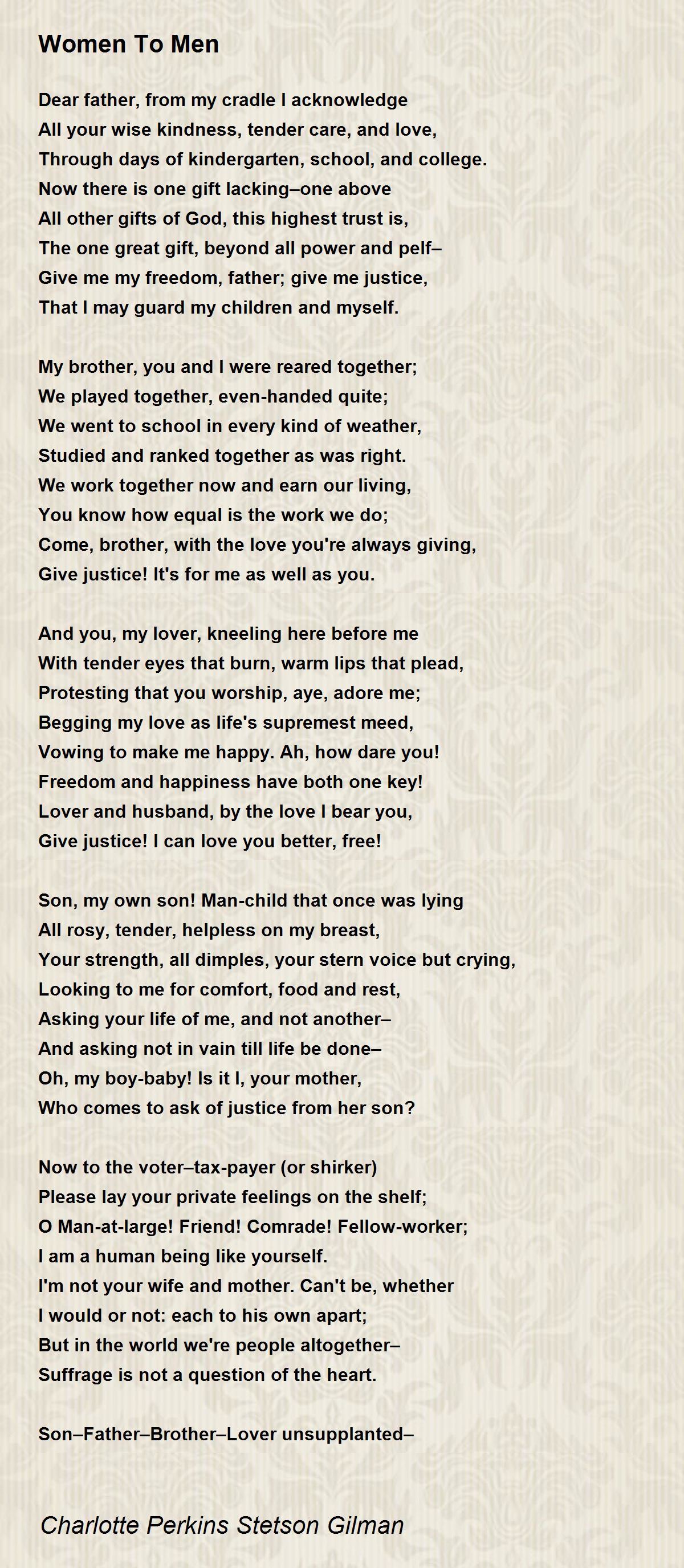 Women To Men Women To Men Poem by Charlotte Perkins Stetson Gilman