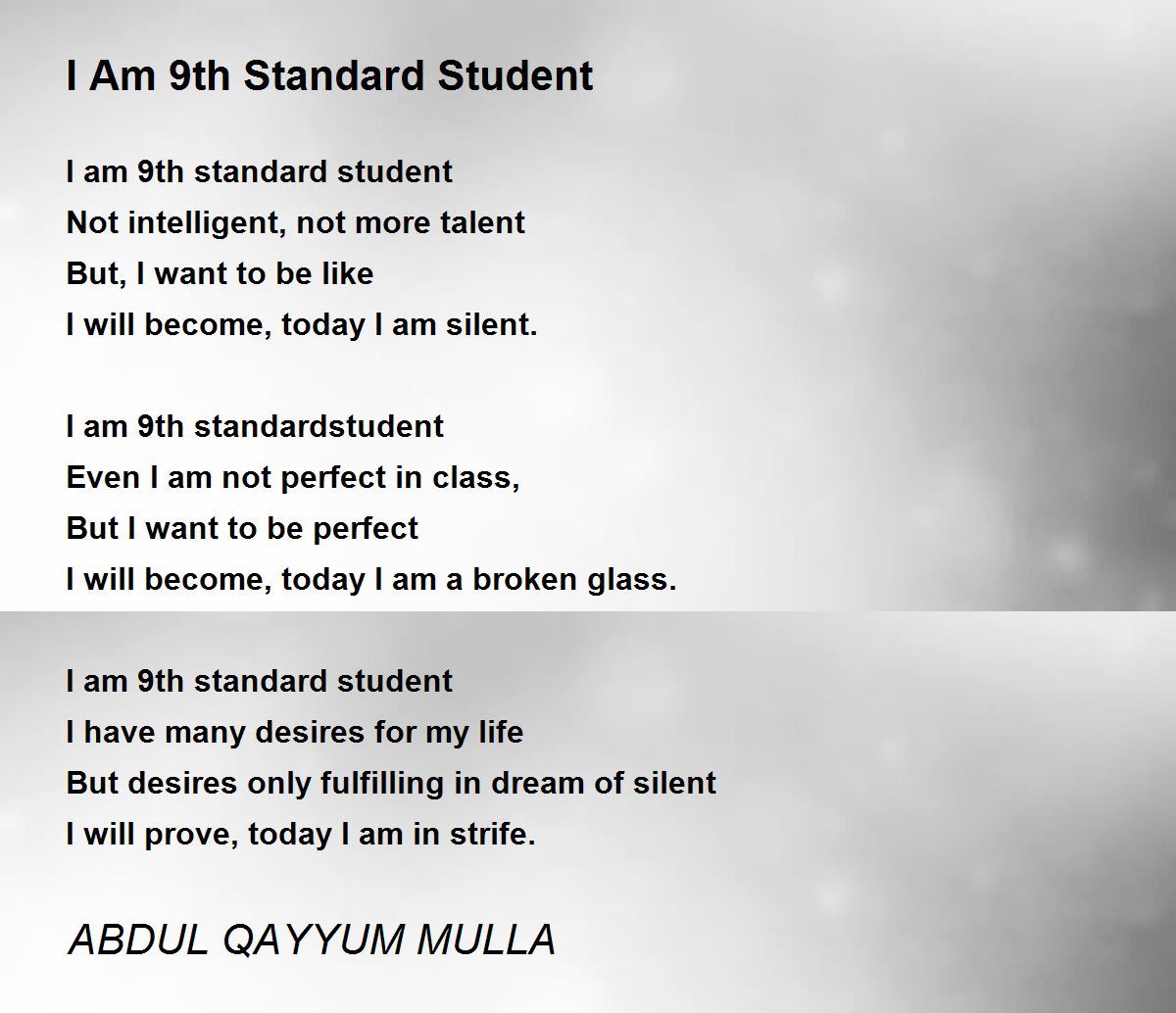 I Am 9th Standard Student I Am 9th Standard Student Poem by ABDUL