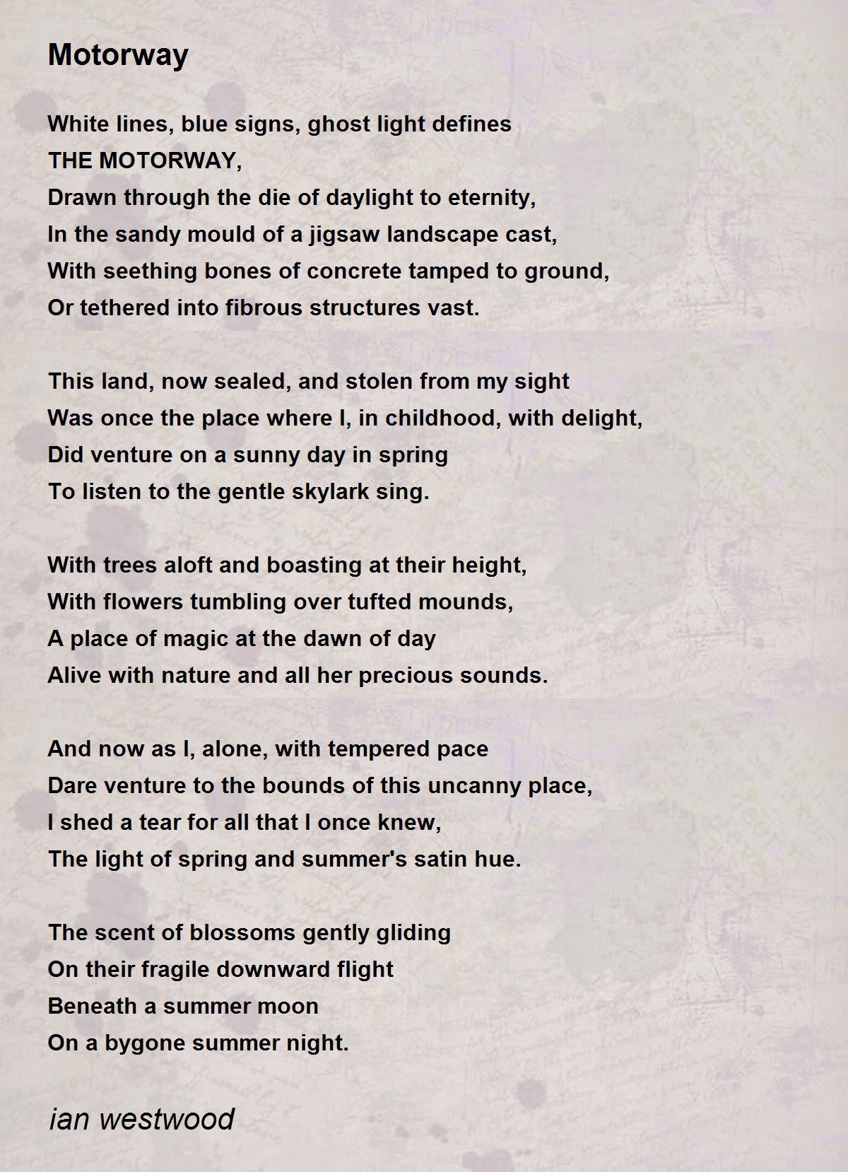 Motorway - Motorway Poem by ian westwood