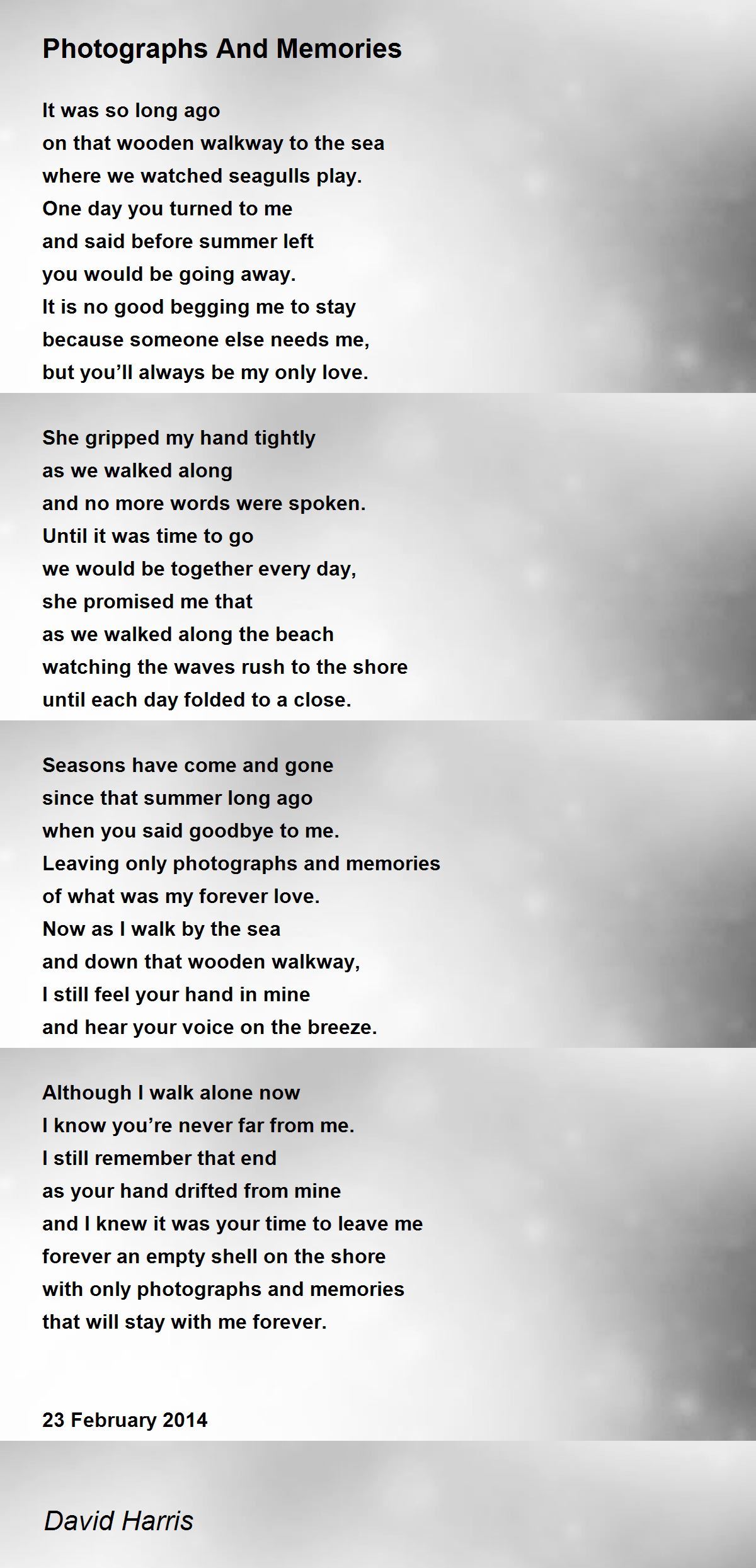 Photographs And Memories Photographs And Memories Poem by David Harris