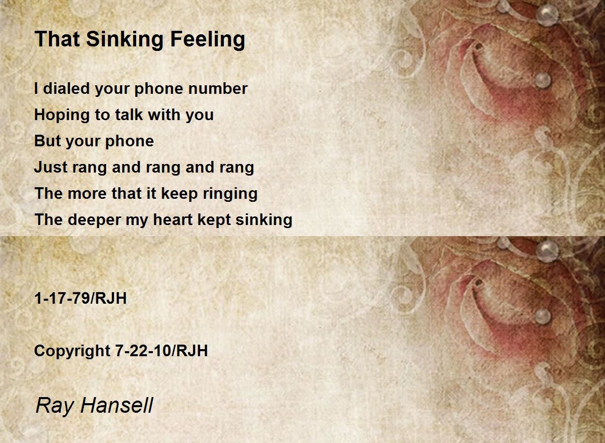 That Sinking Feeling That Sinking Feeling Poem by Ray Hansell