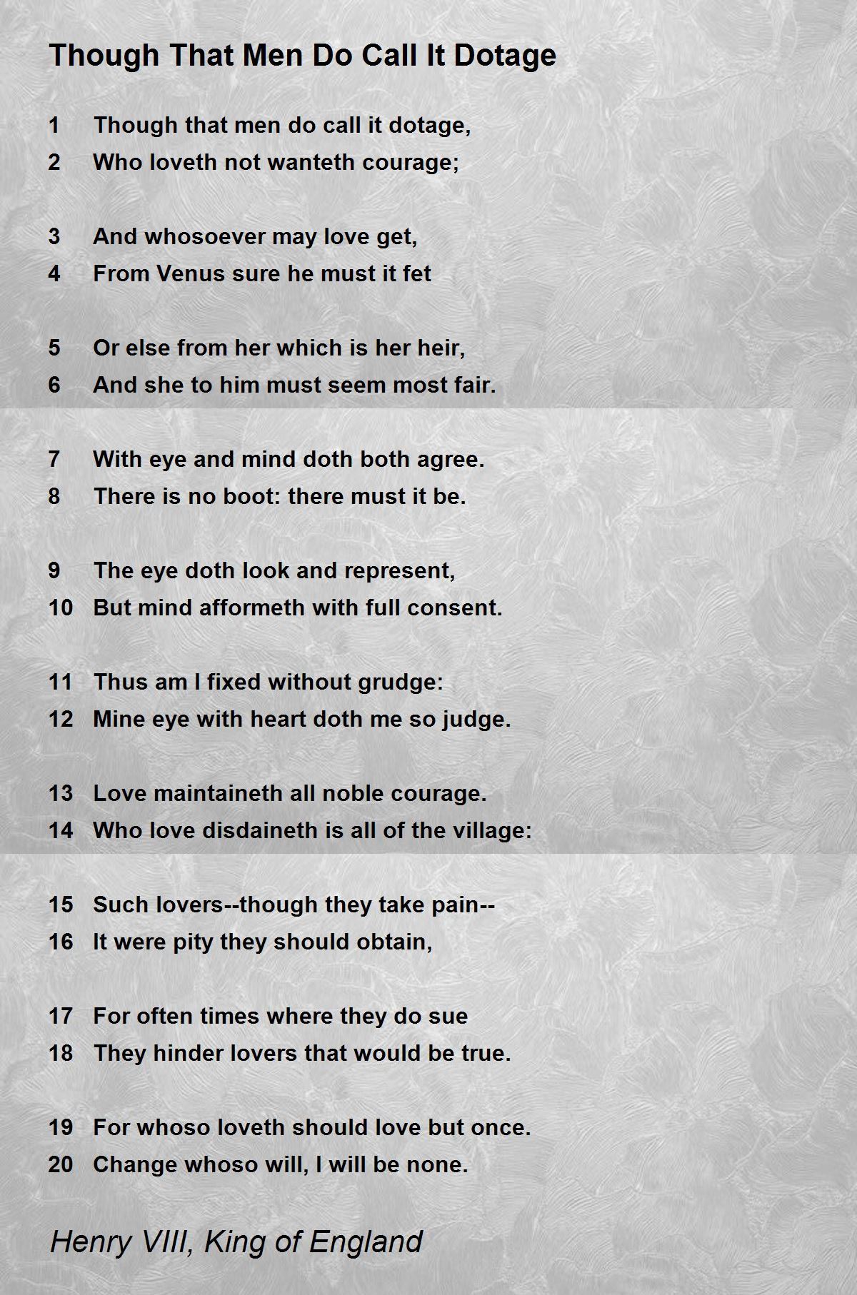 Though That Men Do Call It Dotage Poem by Henry VIII, King of England