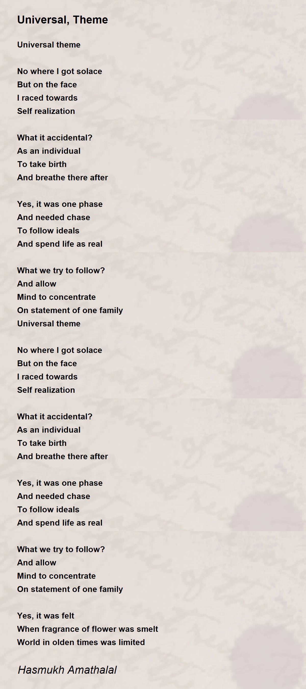 Universal, Theme Universal, Theme Poem by Mehta Hasmukh Amathaal