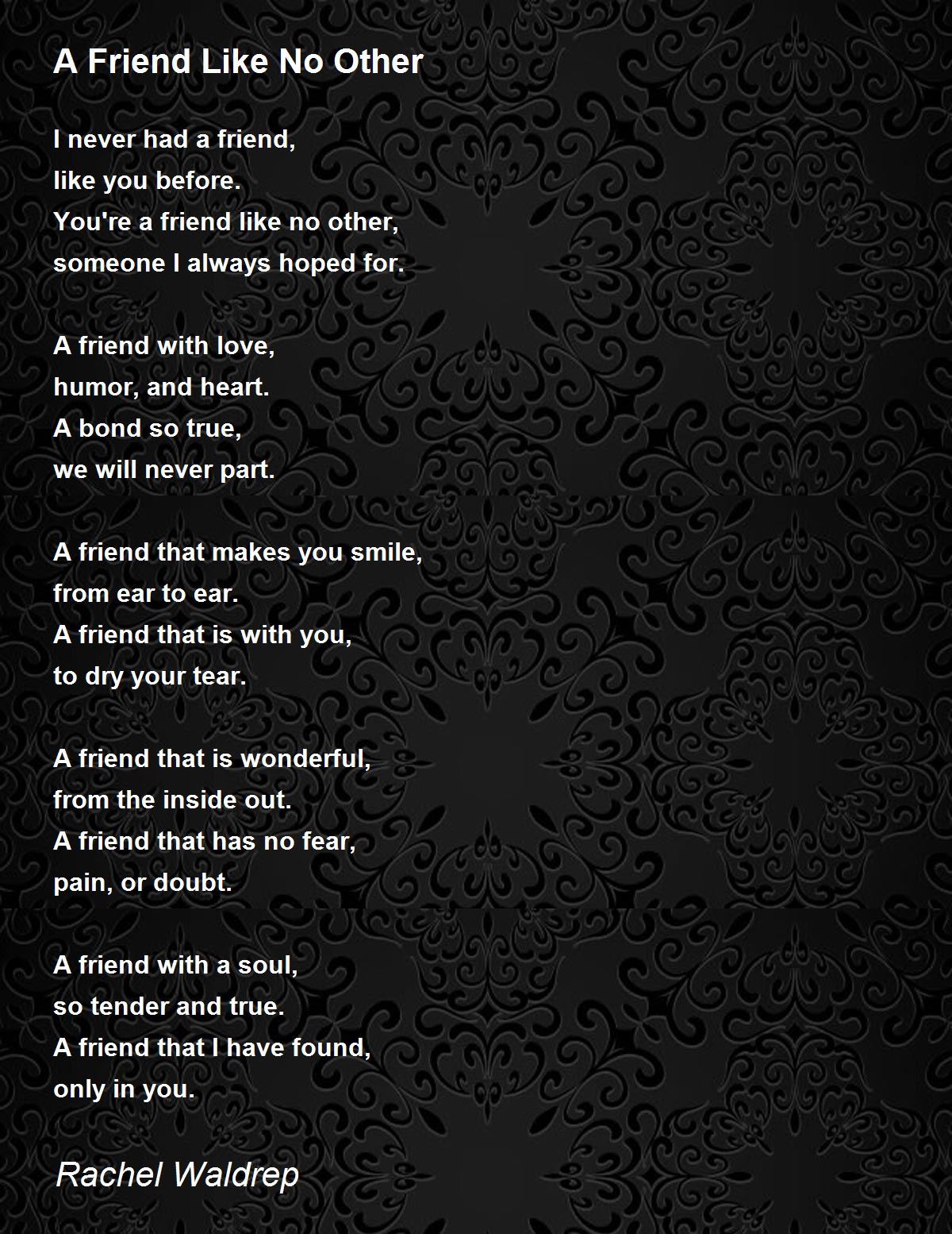 A Friend Like No Other By Rachel Waldrep A Friend Like No Other Poem