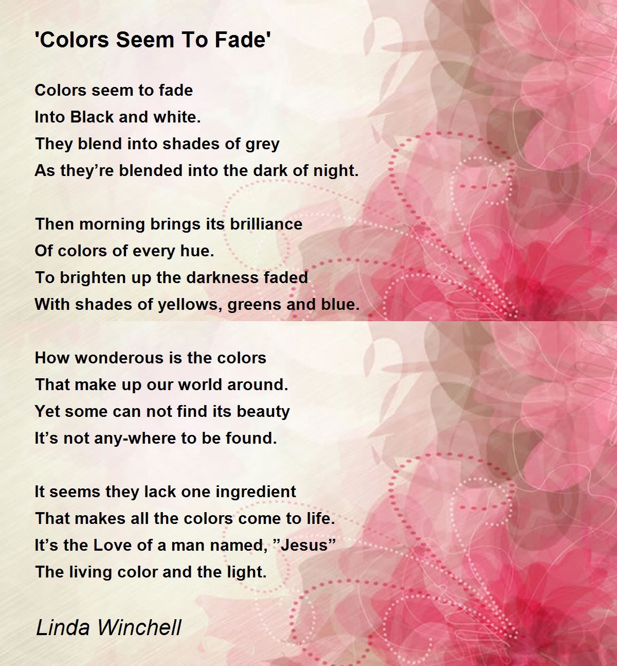 'Colors Seem To Fade' Poem by Linda Winchell Poem Hunter