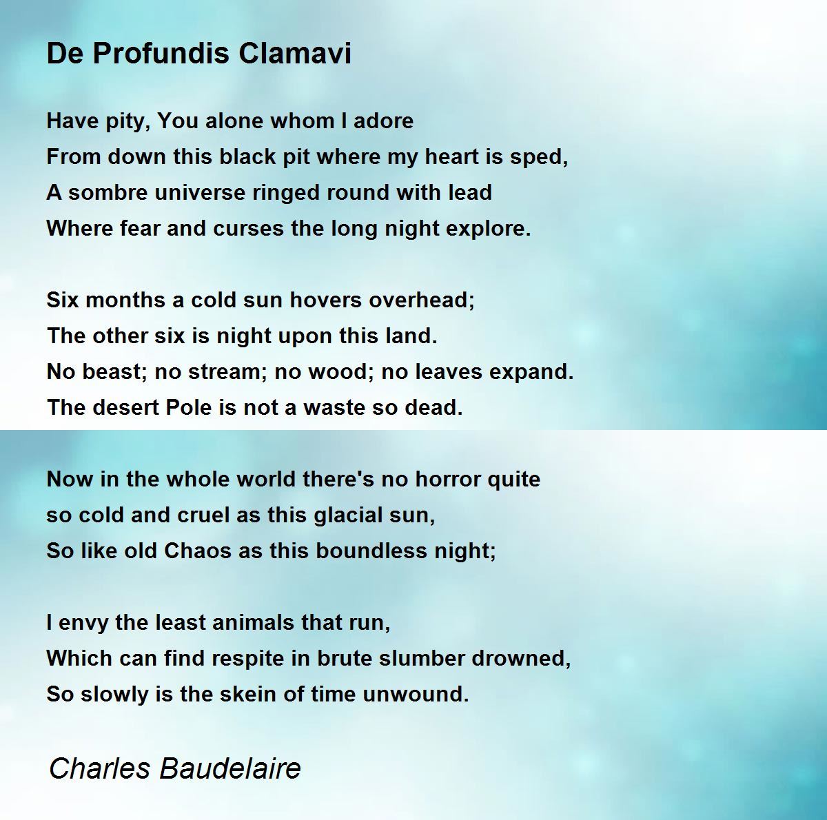 De Profundis Clamavi Poem by Charles Baudelaire - Poem Hunter