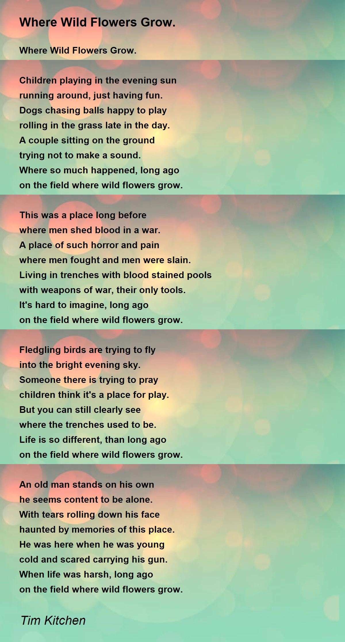 Where Wild Flowers Grow. Where Wild Flowers Grow. Poem by Tim Kitchen