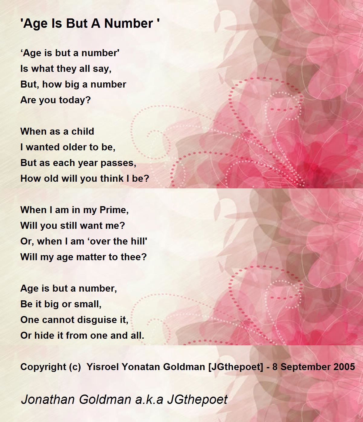 Age Is But A Number By Jonathan Goldman A K A Jgthepoet Age Is But A Number Poem