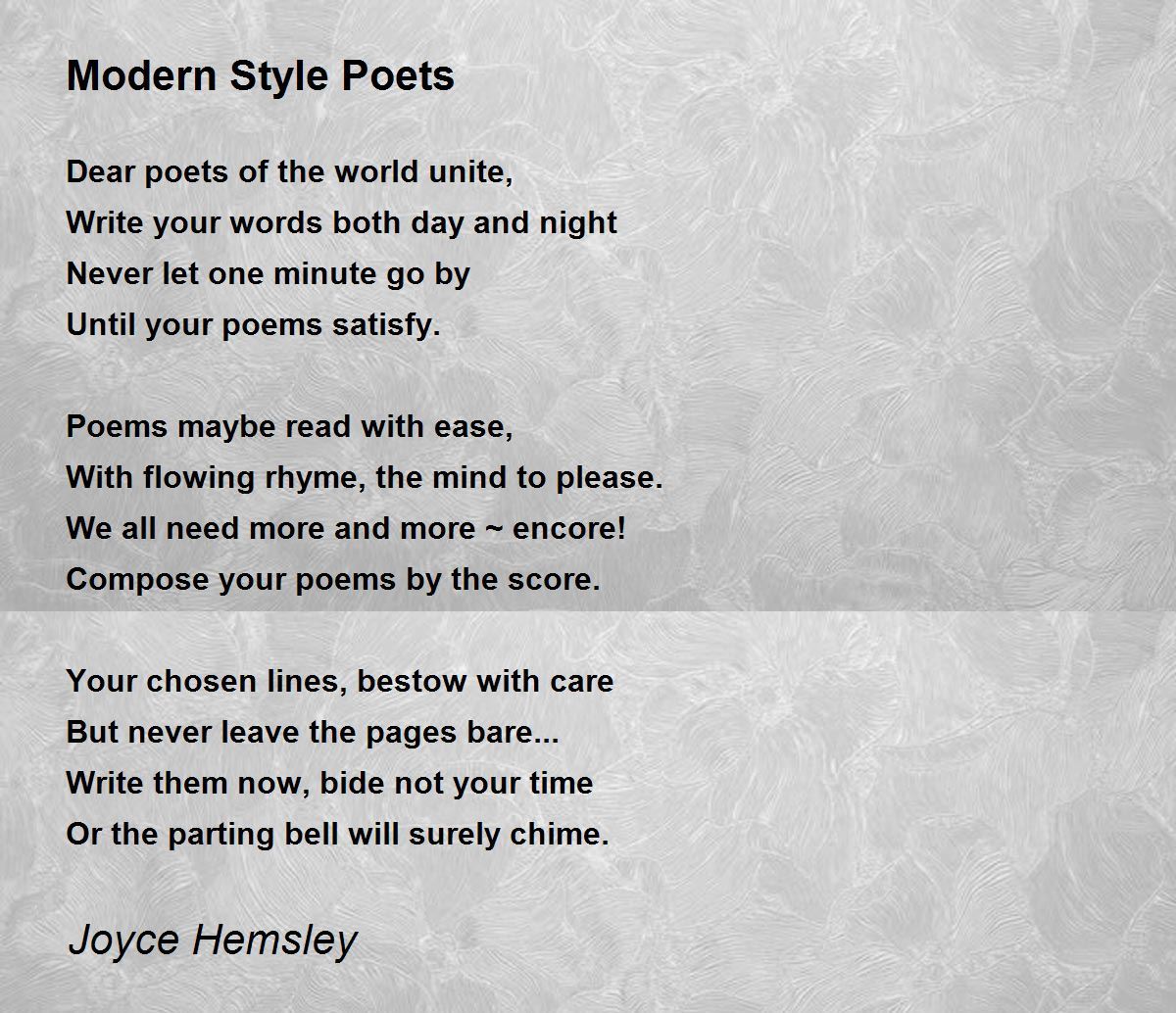 Modern Style Poets Poem by Joyce Hemsley Poem Hunter