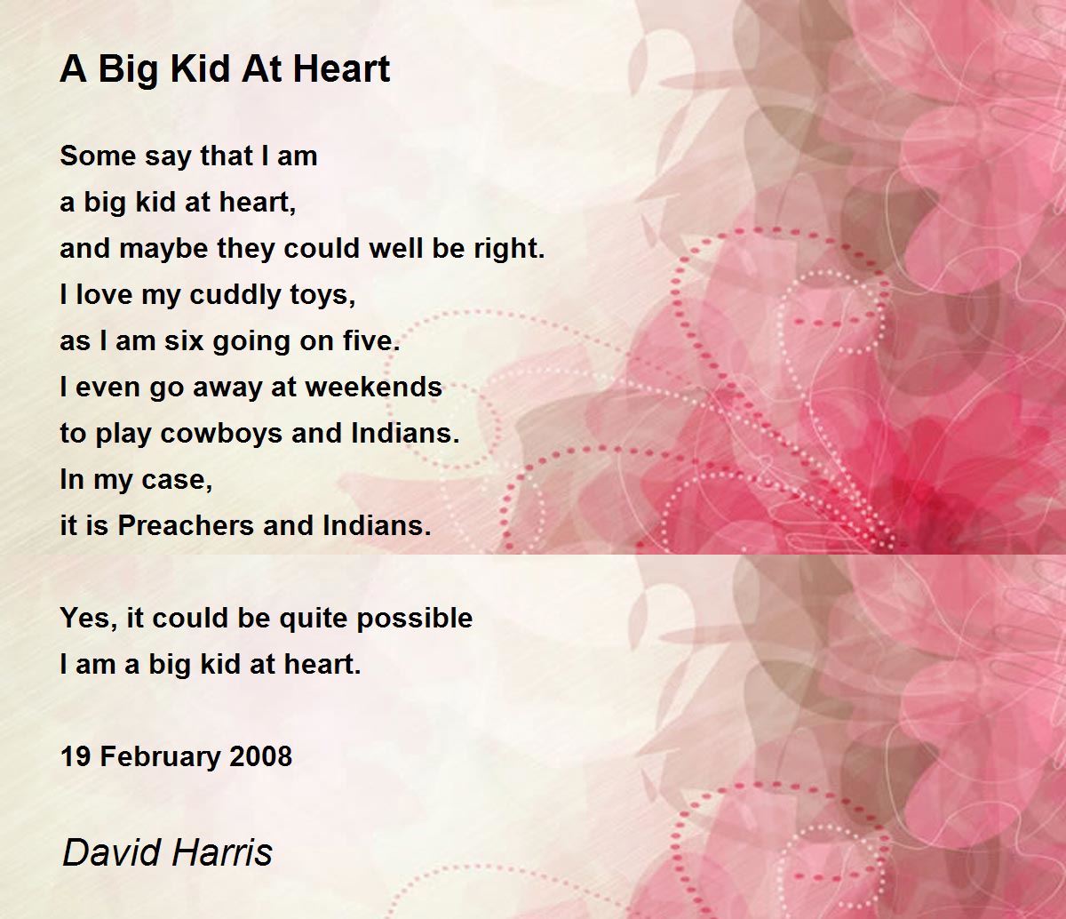 A Big Kid At Heart Poem by David Harris - Poem Hunter
