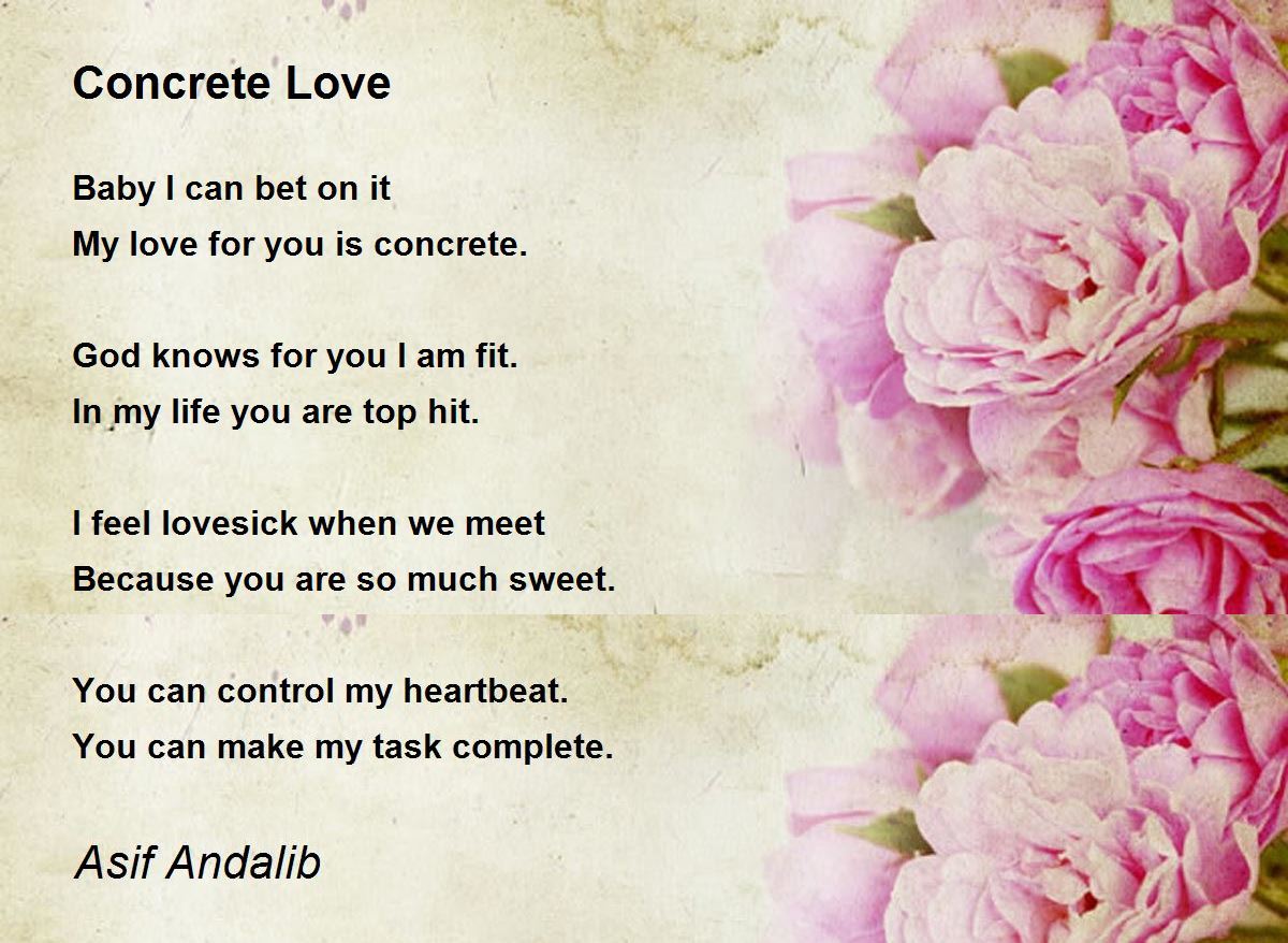 Concrete Love by Asif Andalib Concrete Love Poem
