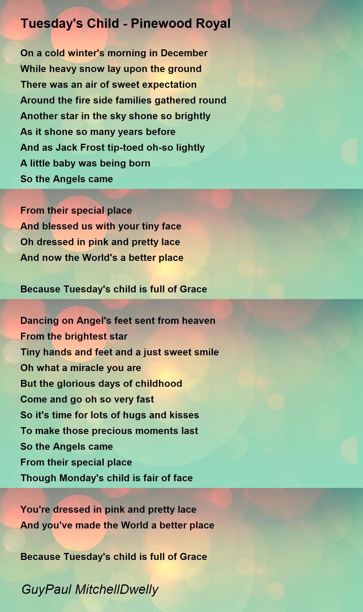 Tuesday's Child - Pinewood Royal Poem by Guy-Paul Mitchell-Dwelly