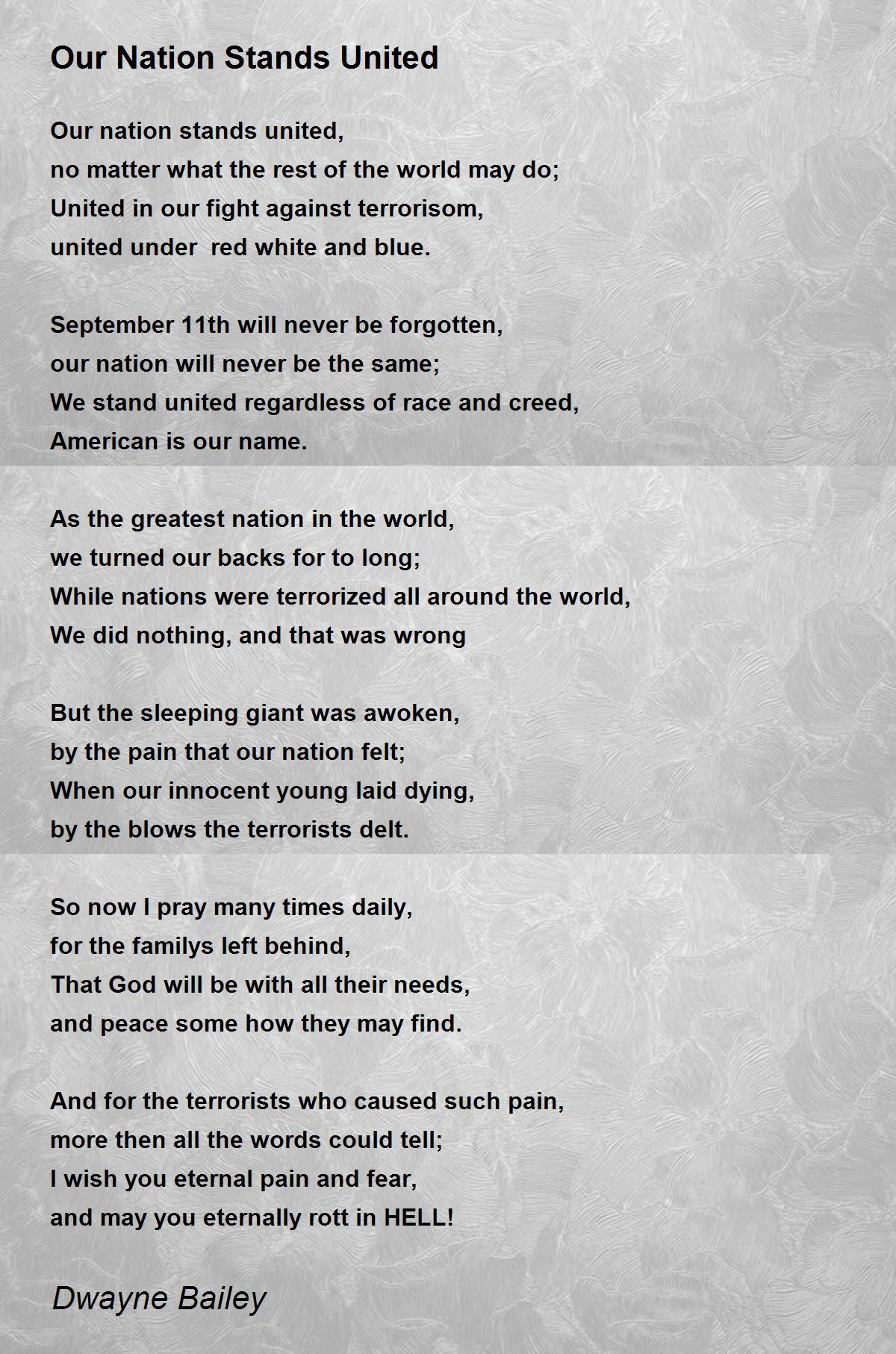 Our Nation Stands United Our Nation Stands United Poem by Dwayne Bailey