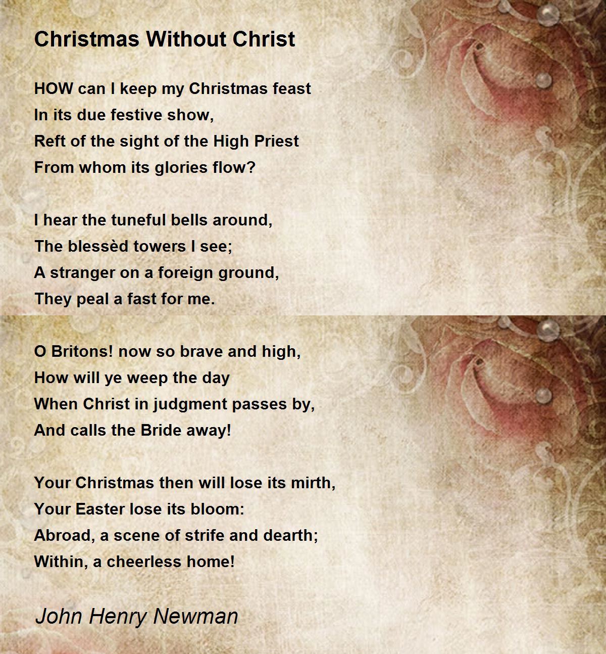 Christmas Without Christ Christmas Without Christ Poem by John Henry