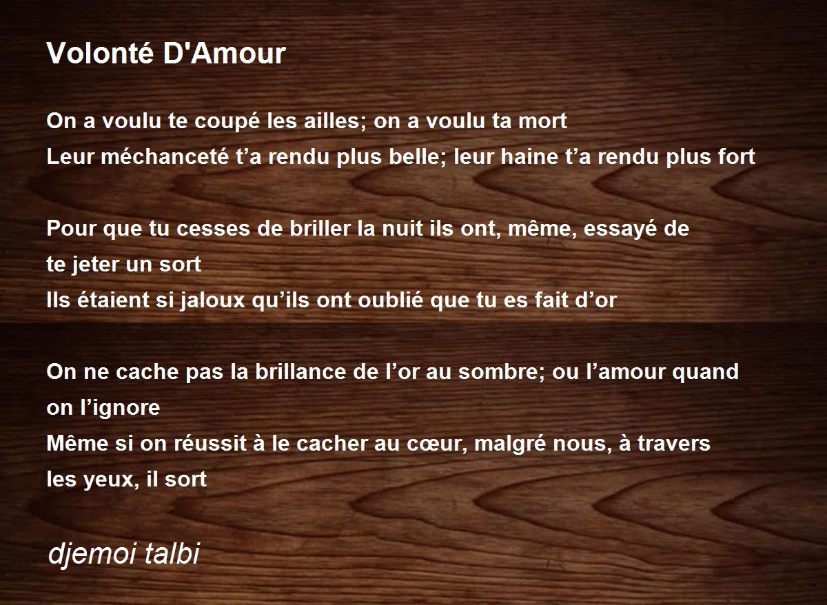 Volonte D Amour Volonte D Amour Poem By Djemoi Talbi