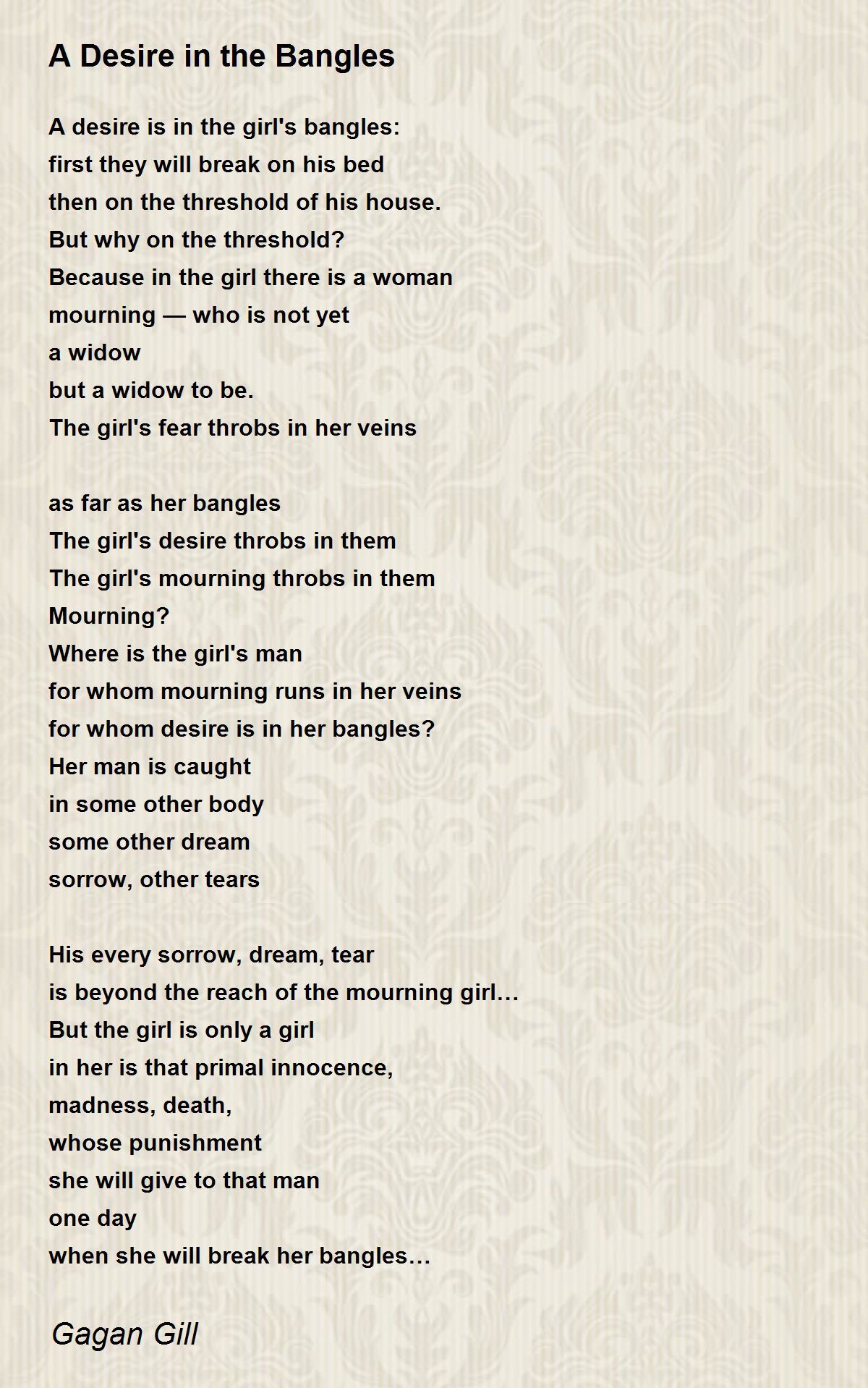 A Desire in the Bangles A Desire in the Bangles Poem by Gagan Gill