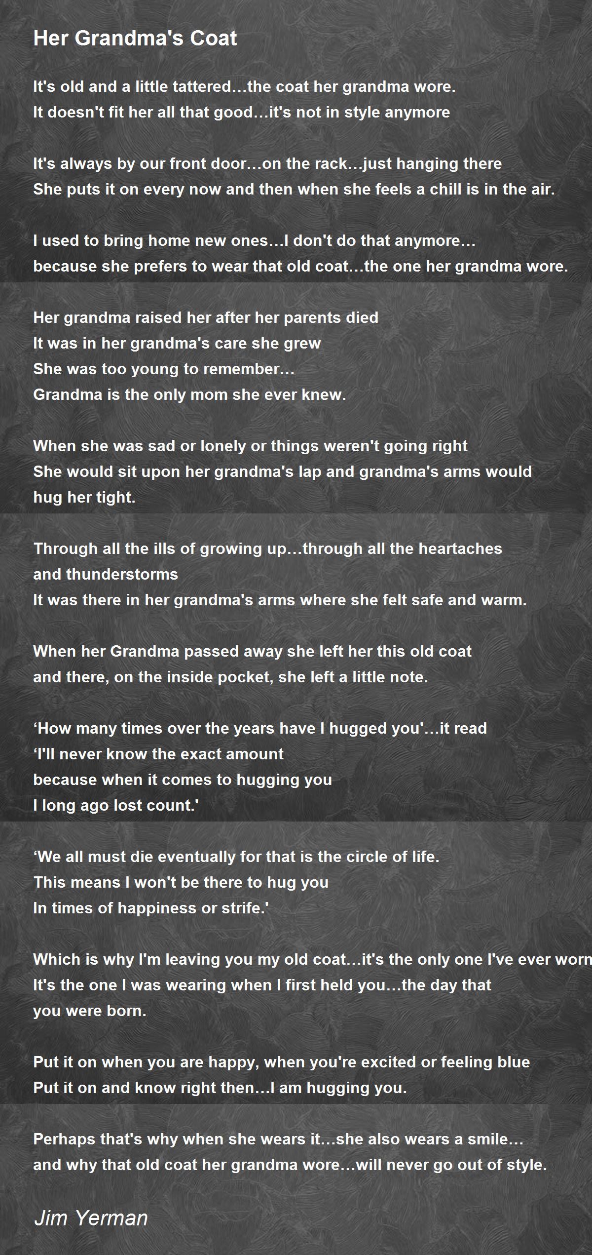 Her Grandma's Coat Her Grandma's Coat Poem by Jim Yerman
