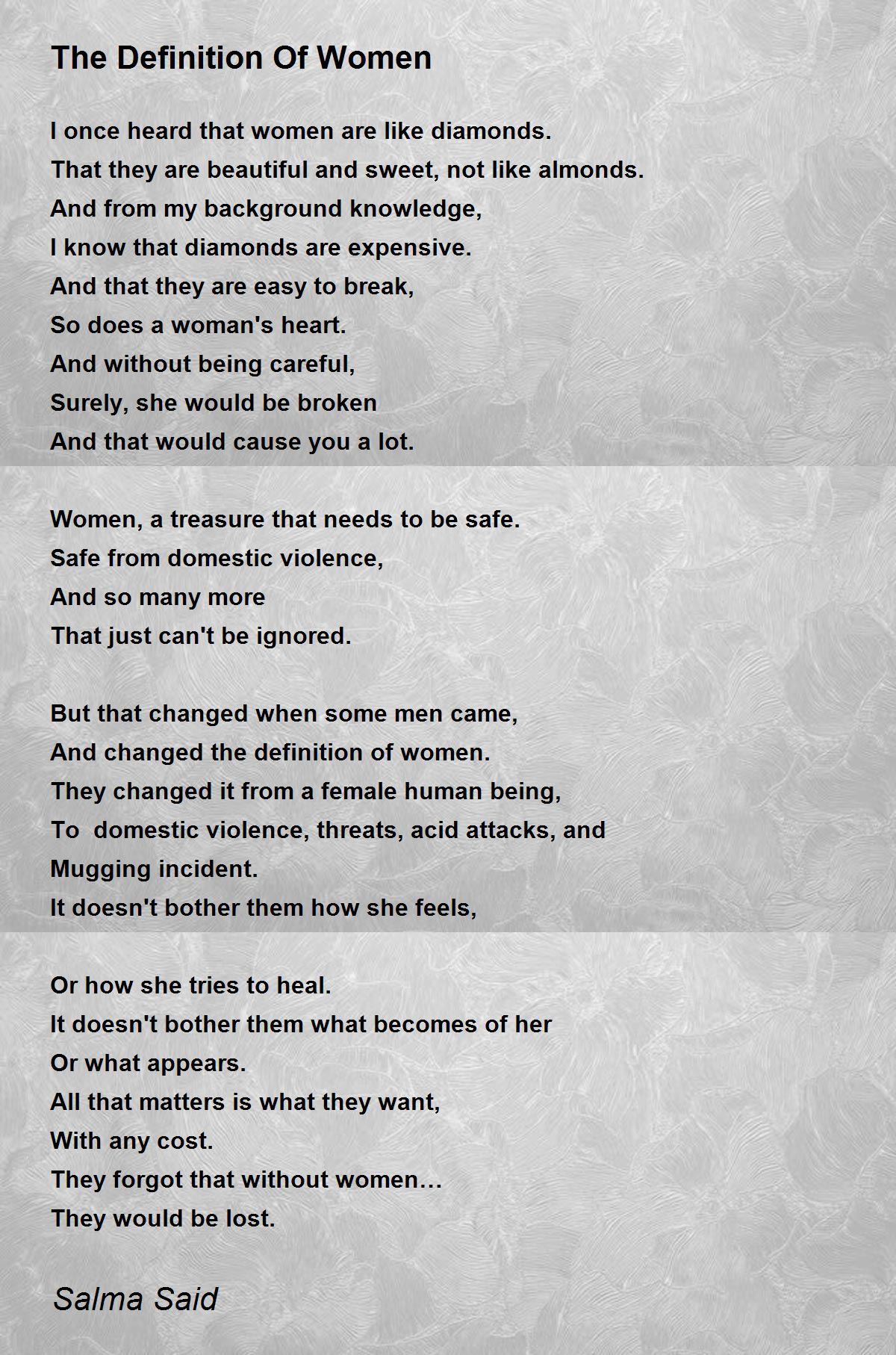 The Definition Of Women The Definition Of Women Poem by Salma Said