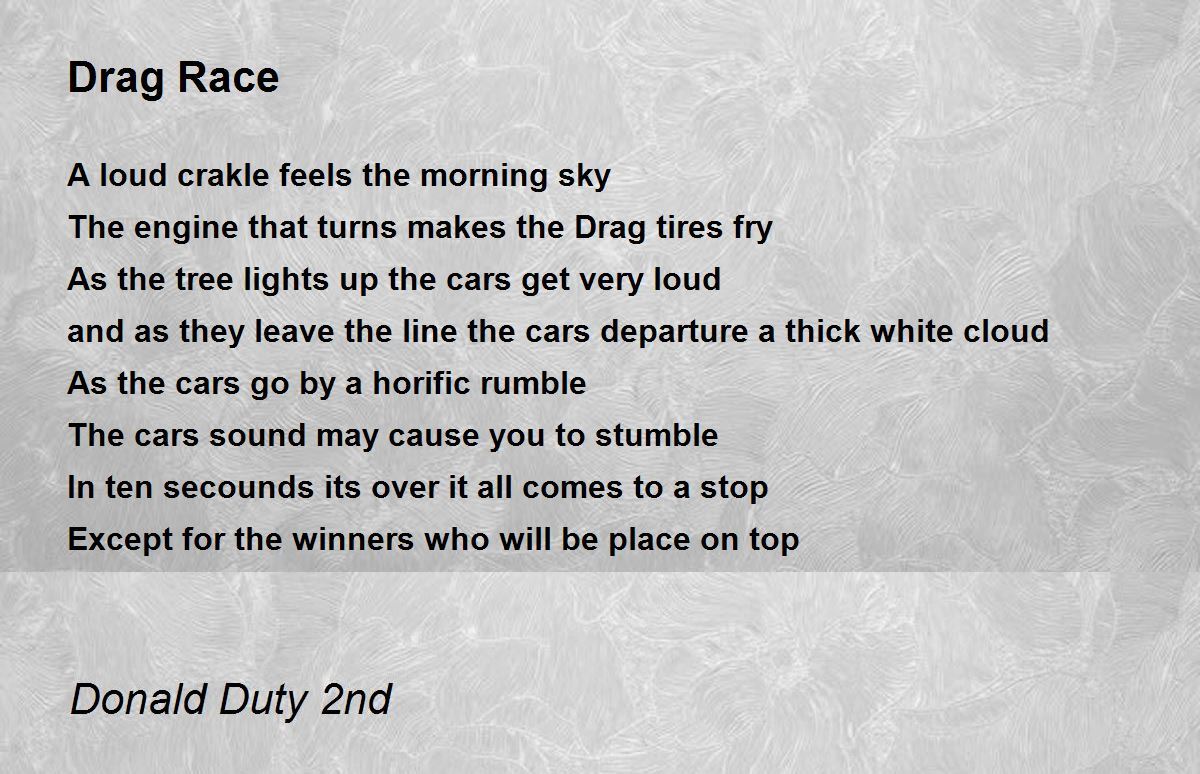 Drag Race Poem by Donald Duty 2nd - Poem Hunter