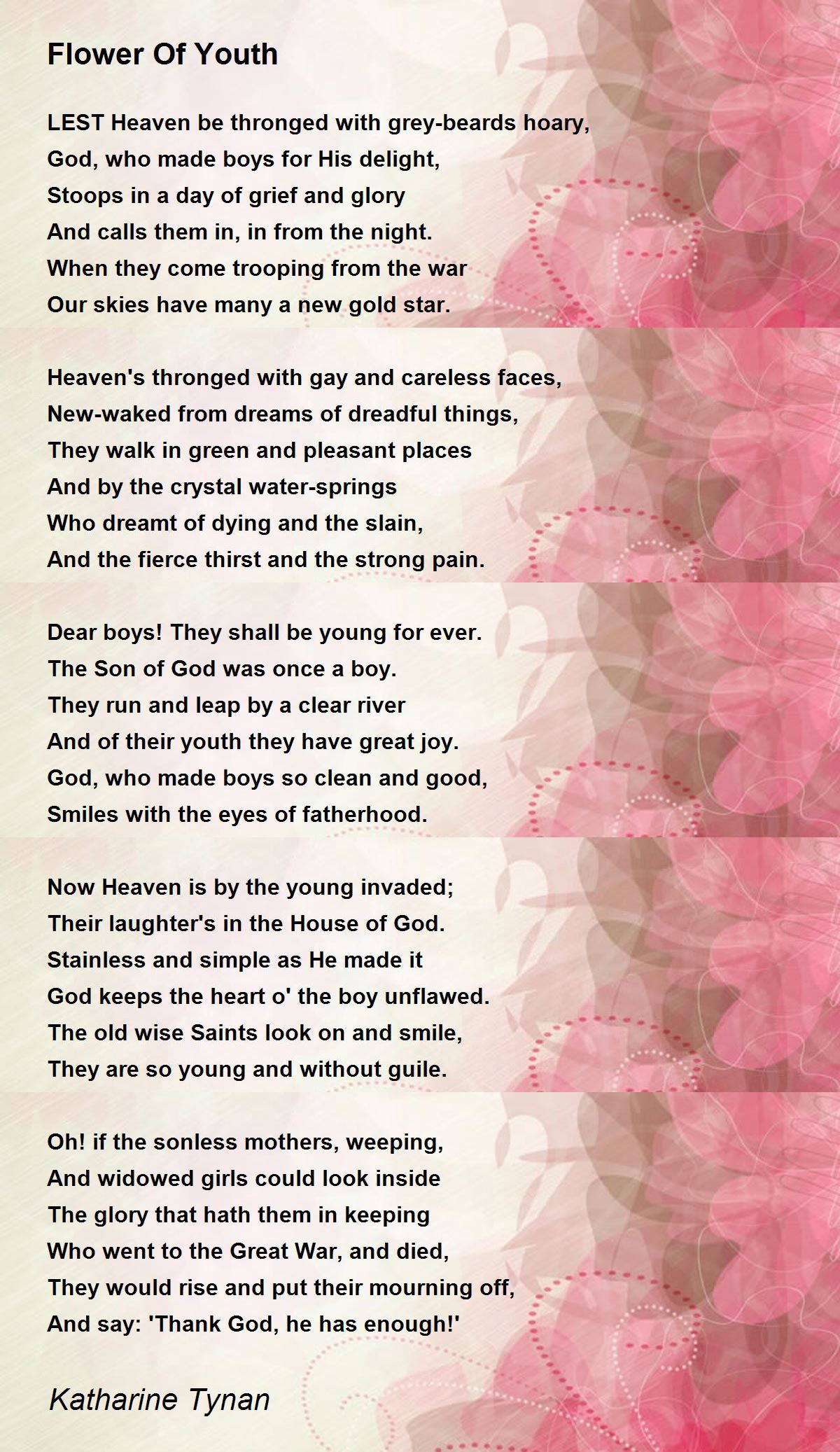 Flower Of Youth Poem by Katharine Tynan Poem Hunter